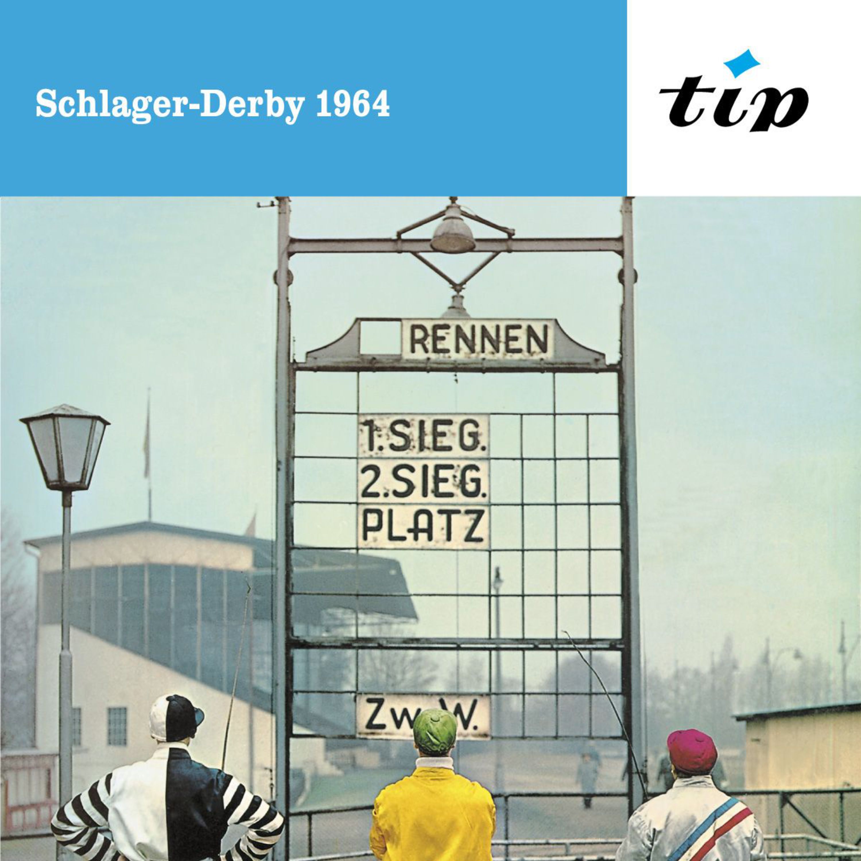 Schlager-Derby 1964: 16 Spitzenschlager