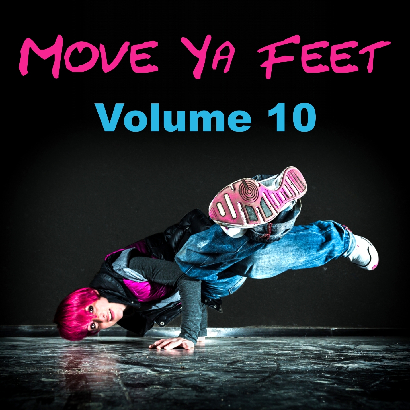 Move Ya Feet, Vol. 10