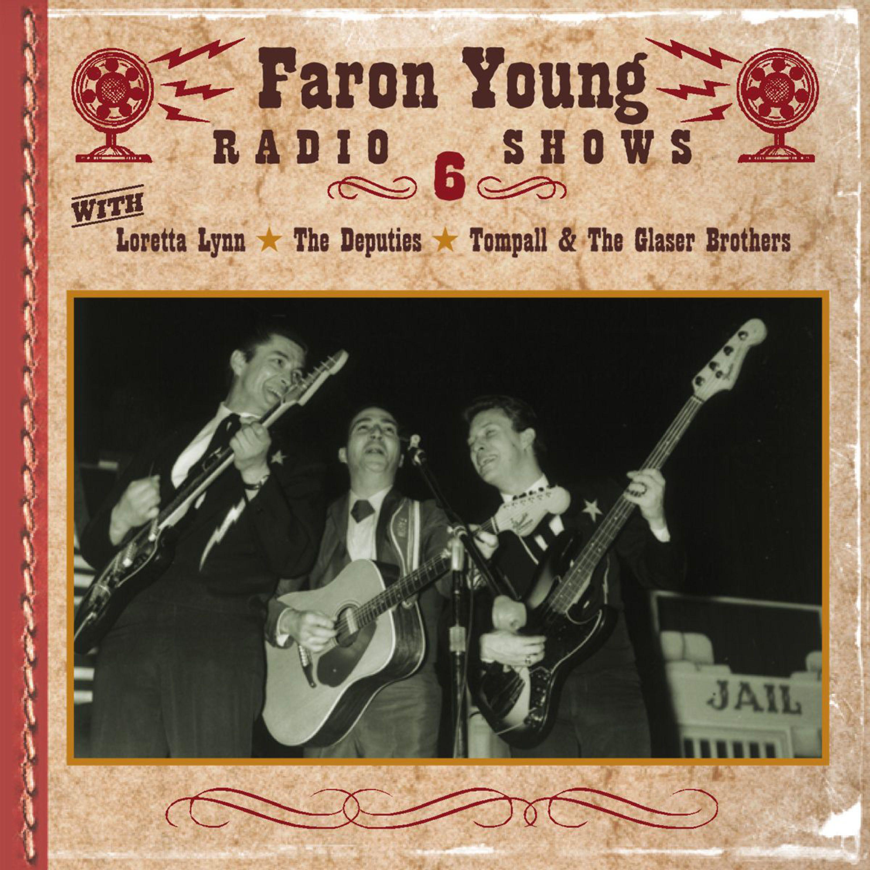 Faron Young Radio Shows, Show 6