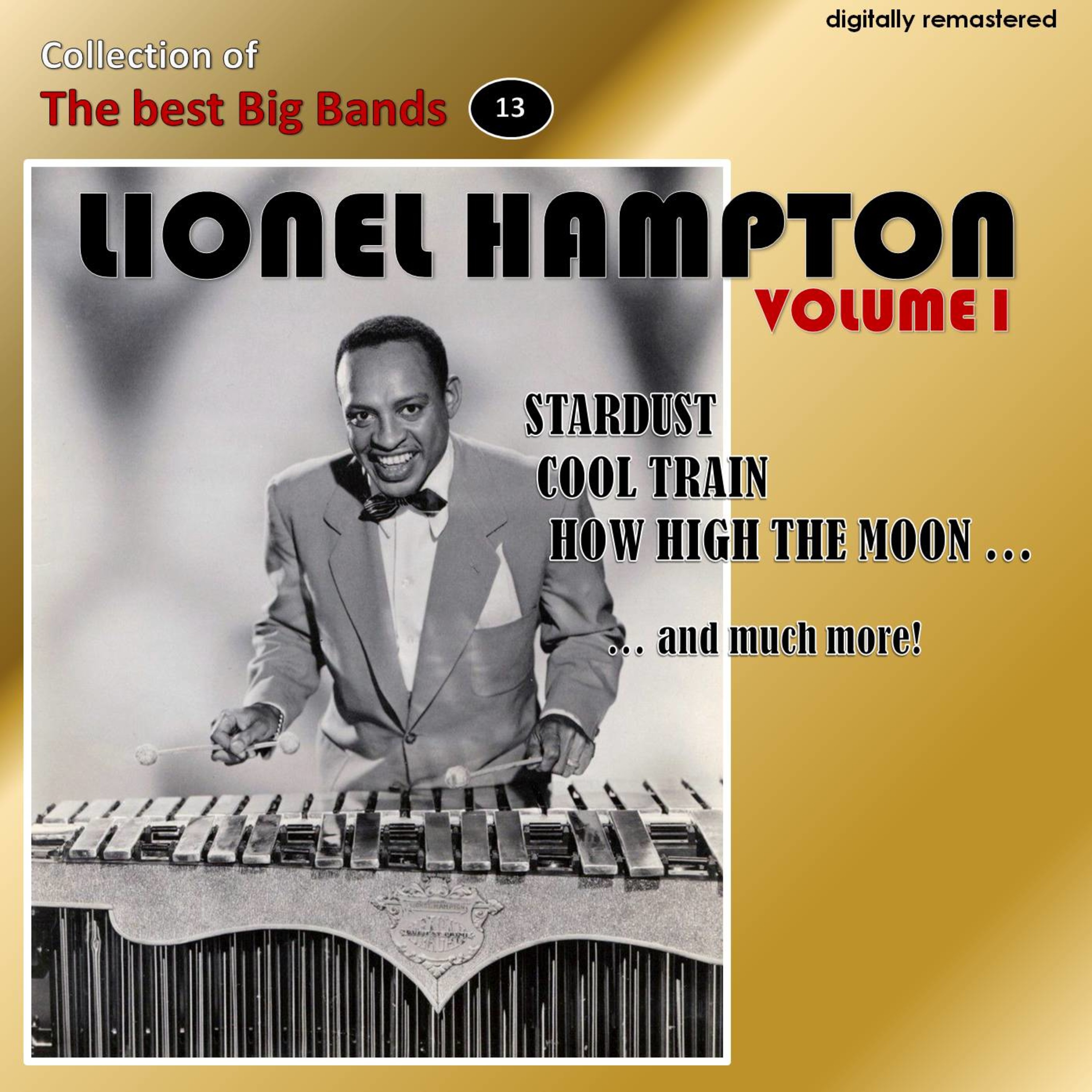 Collection of the Best Big Bands - Lionel Hampton, Vol. 1 (Digitally Remastered)