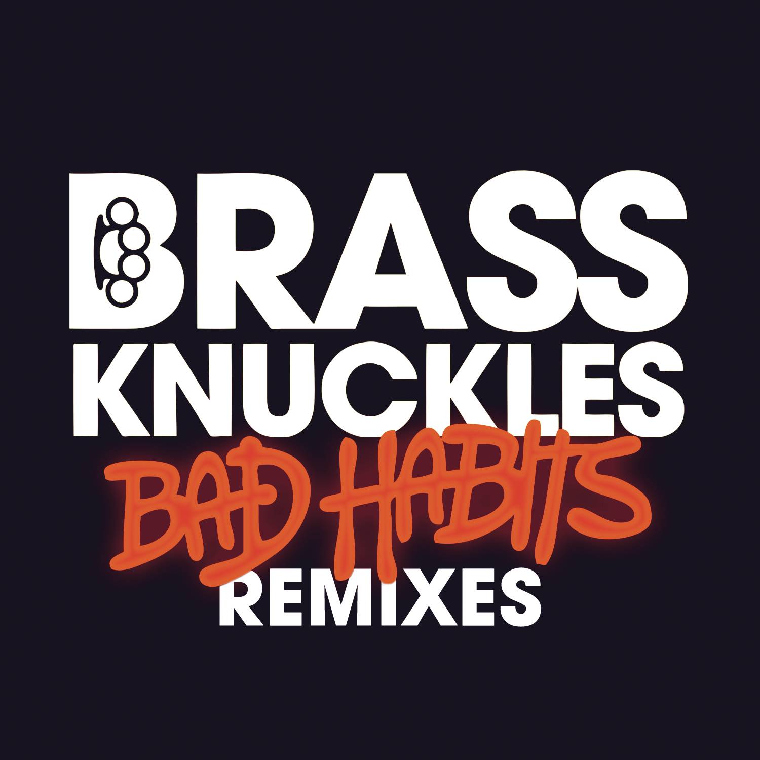 Bad Habits (Remixes)