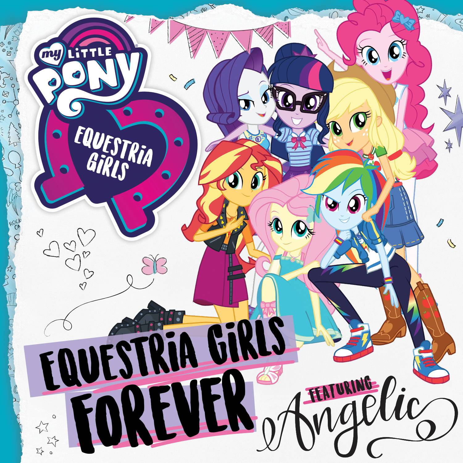 Equestria Girls Forever