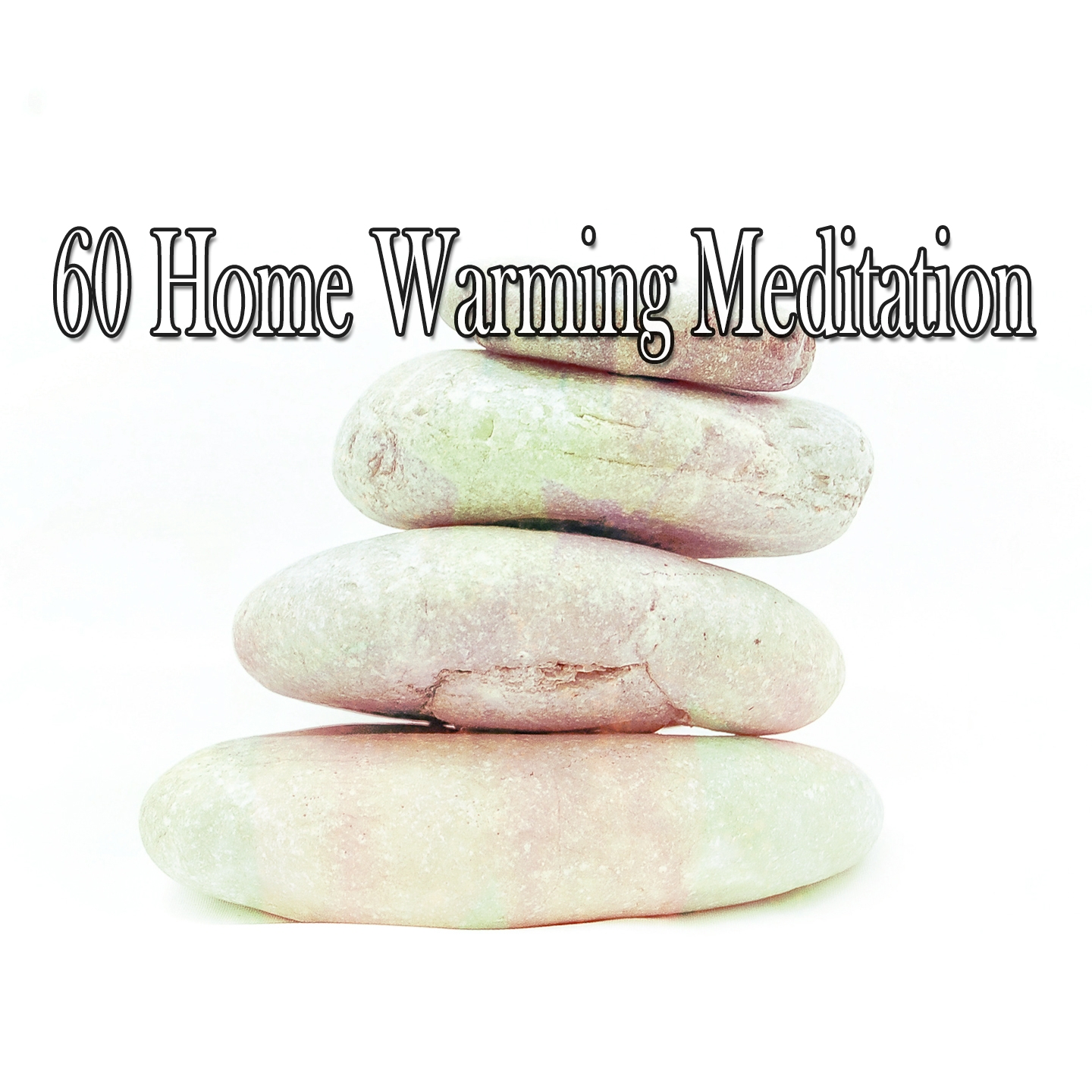 60 Home Warming Meditation