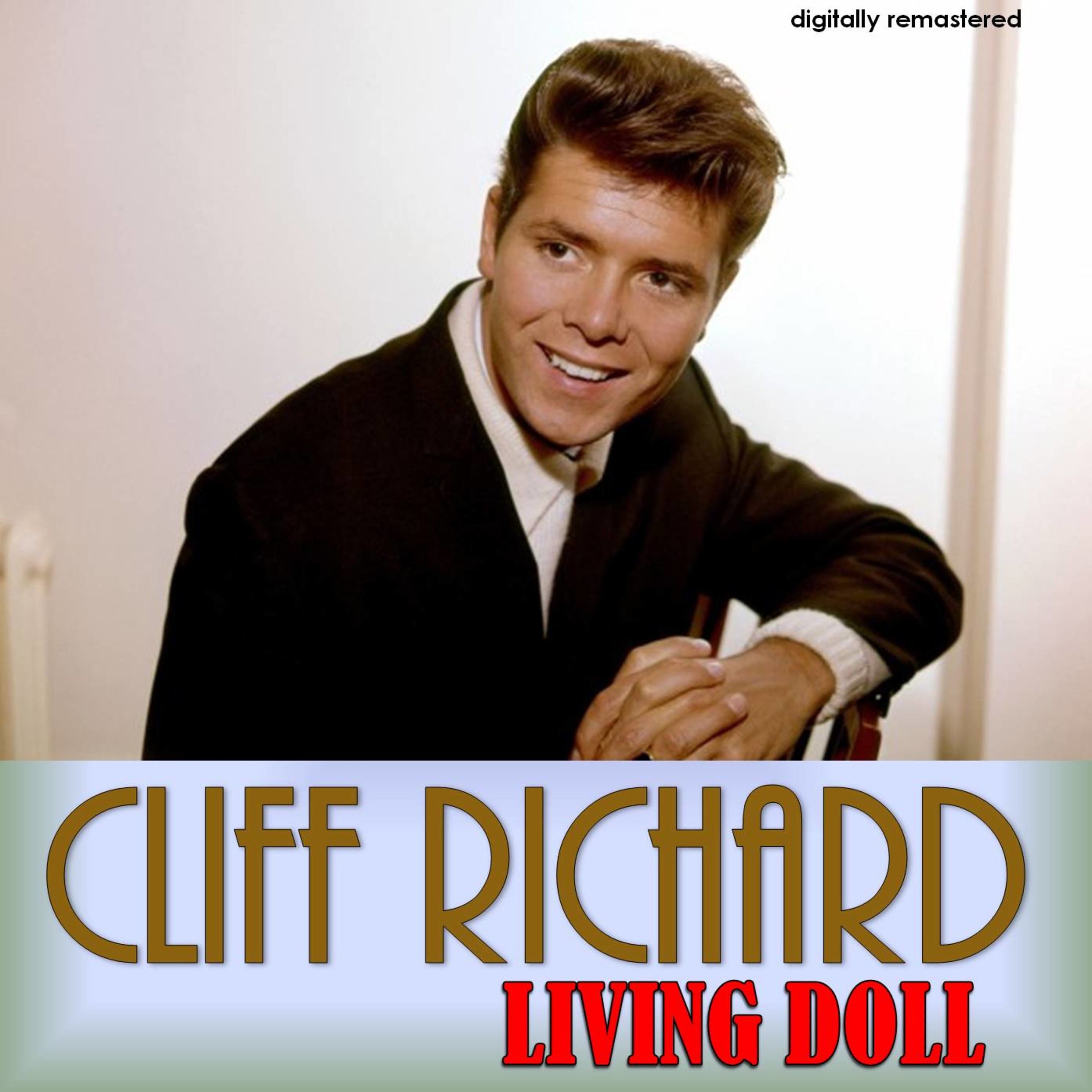 Living Doll (Digitally Remastered)