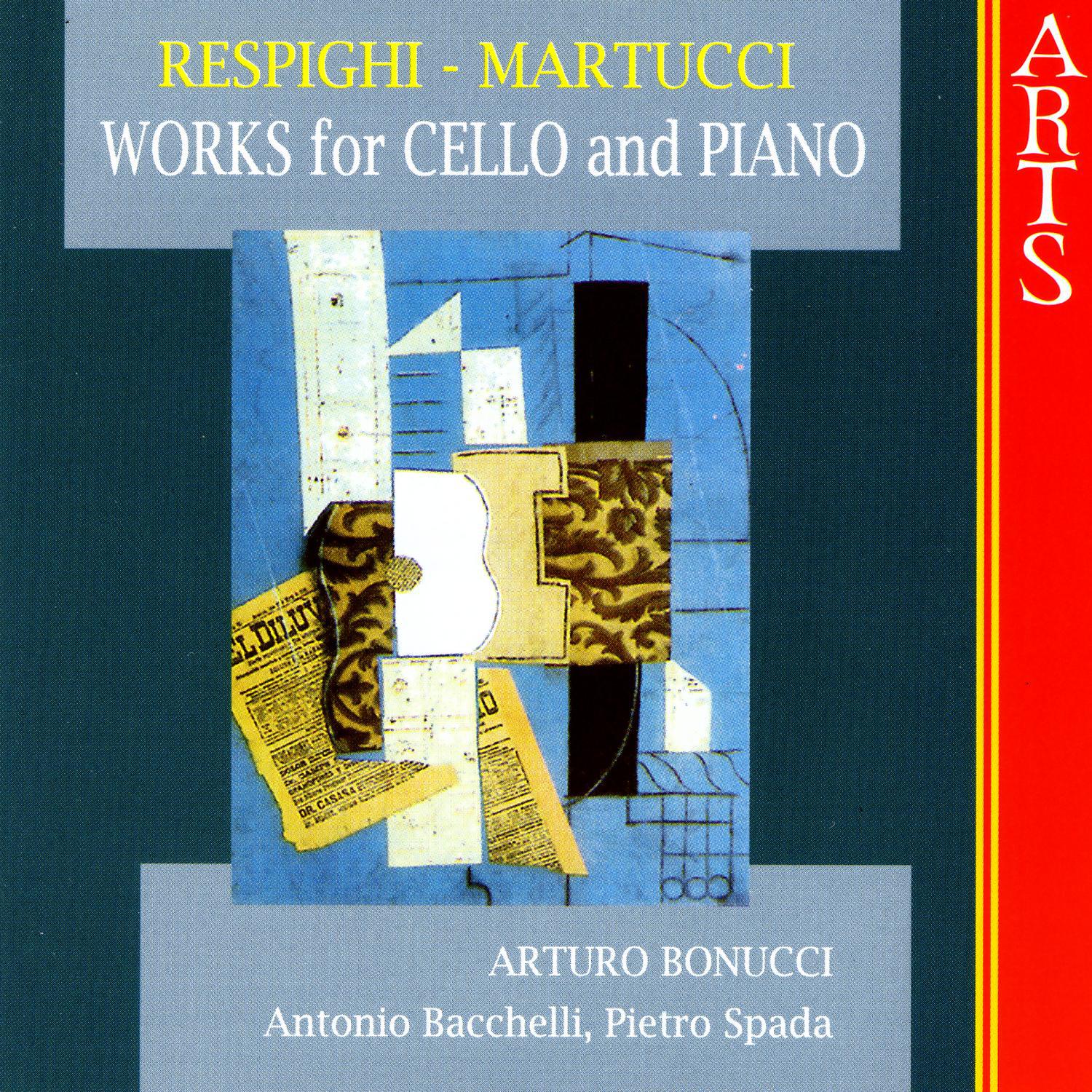 Respighi / Martucci: Works For Cello & Piano