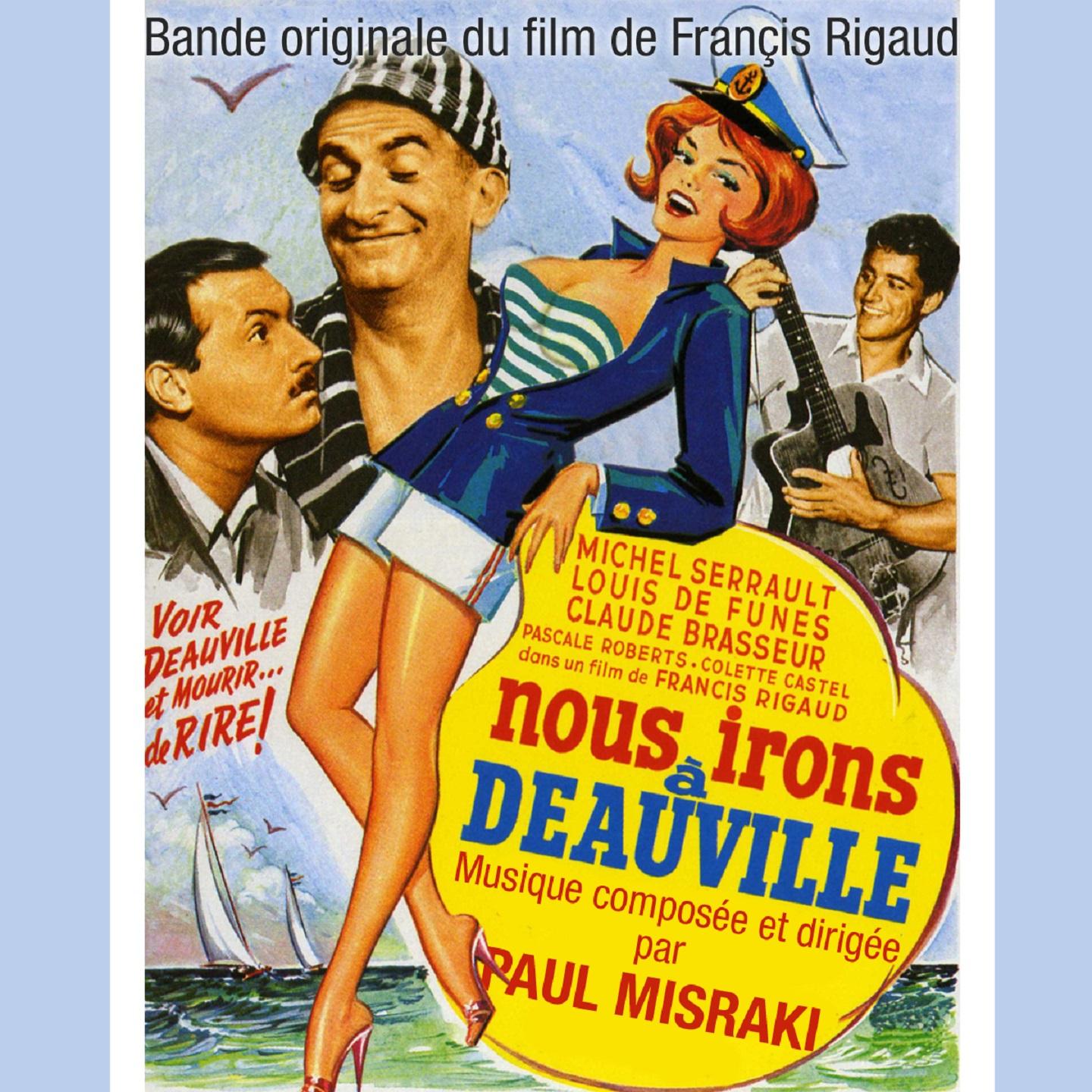 Nous irons à Deauville (Bande originale du film de Francis Rigaud)