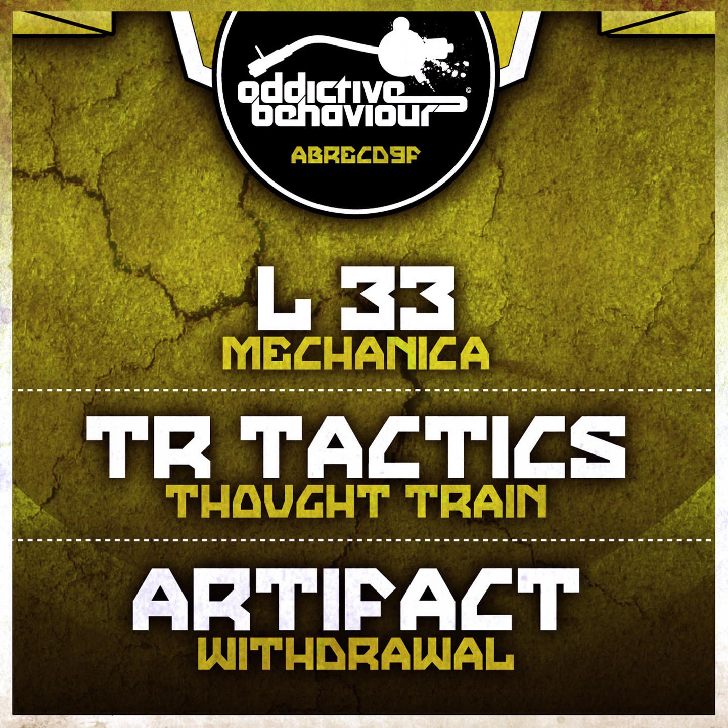 Mechanica / Thought Train / Withdrawal