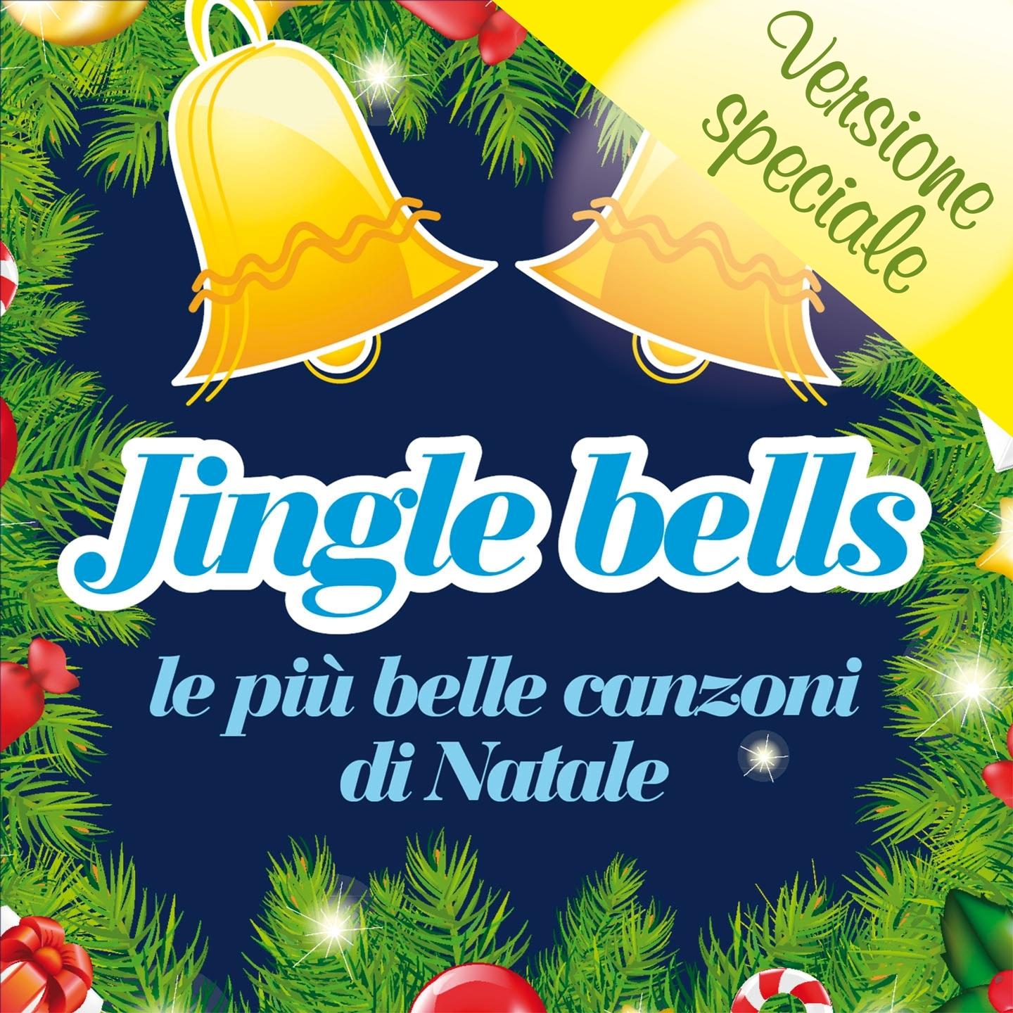 Jingle Bells: le più belle canzoni di Natale (Versione speciale con basi e testi)