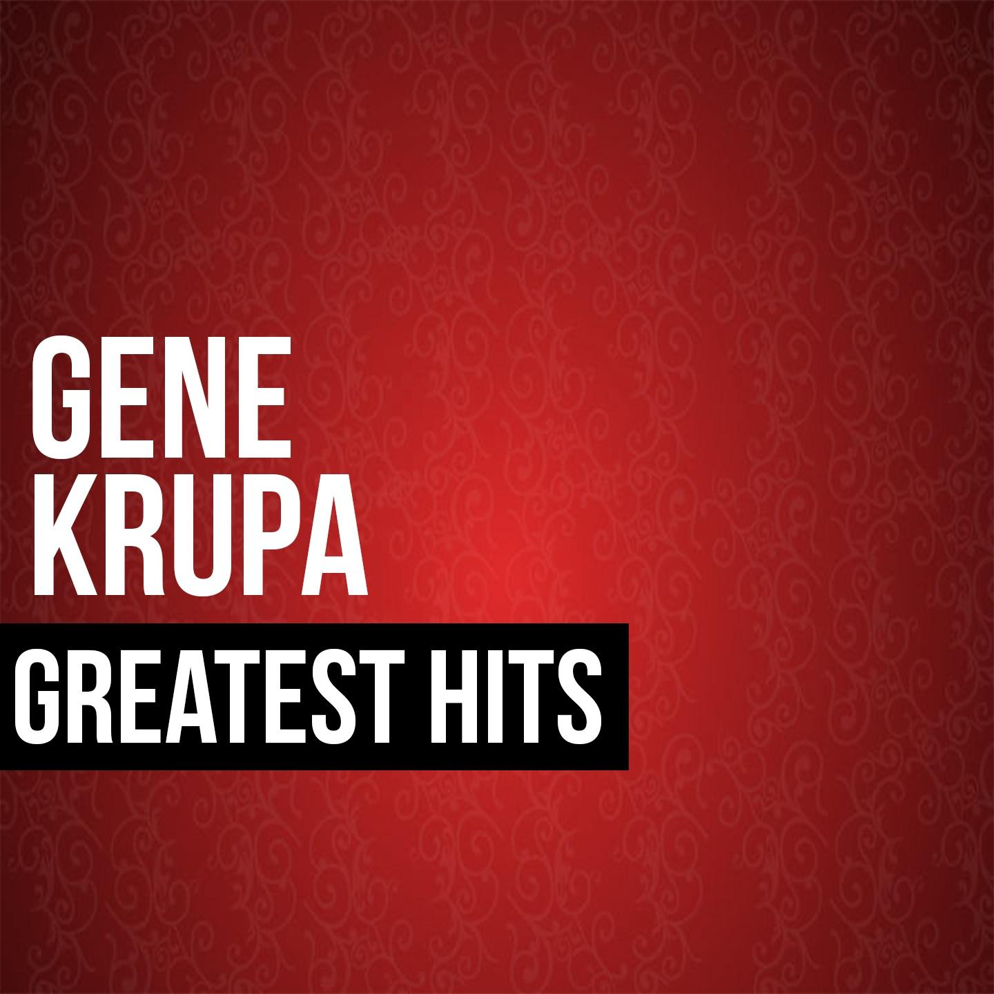 Gene Krupa Greatest Hits