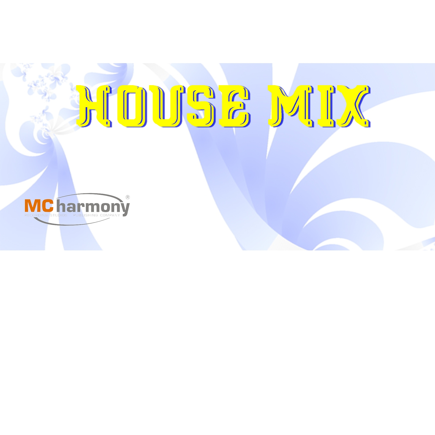 House Mix