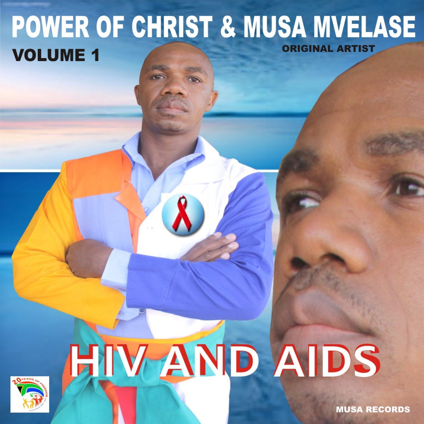 HIV and Aids, Vol. 1 (Power of Christ & Musa Mvelase)