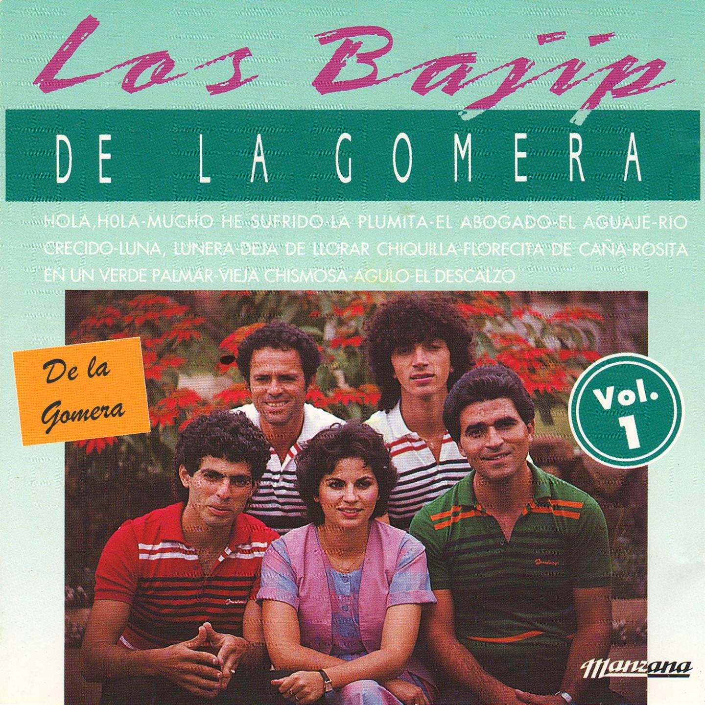 Los Bajip de la Gomera, Vol. 1