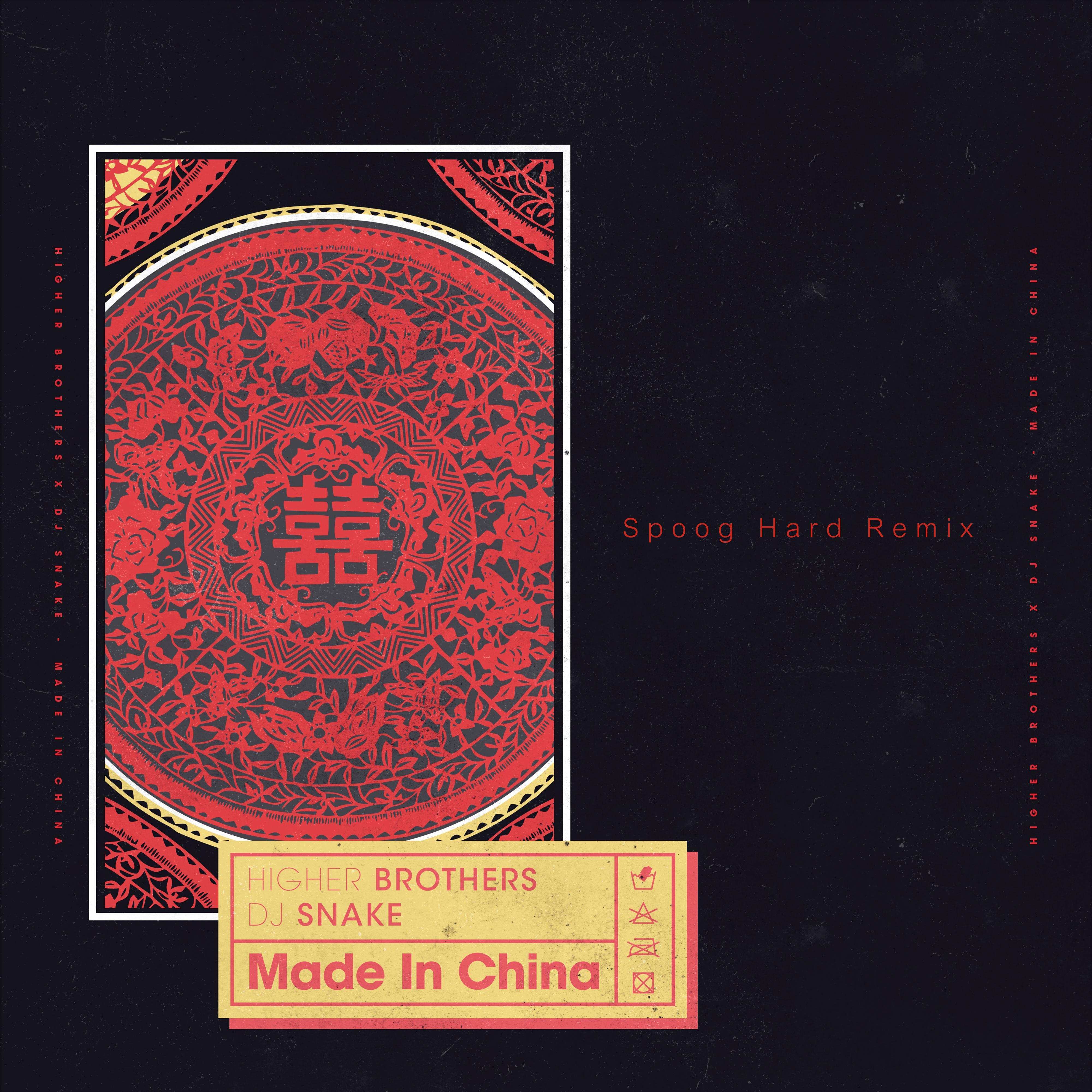 Higher Brothers - Made In China (Spoog Bootleg)