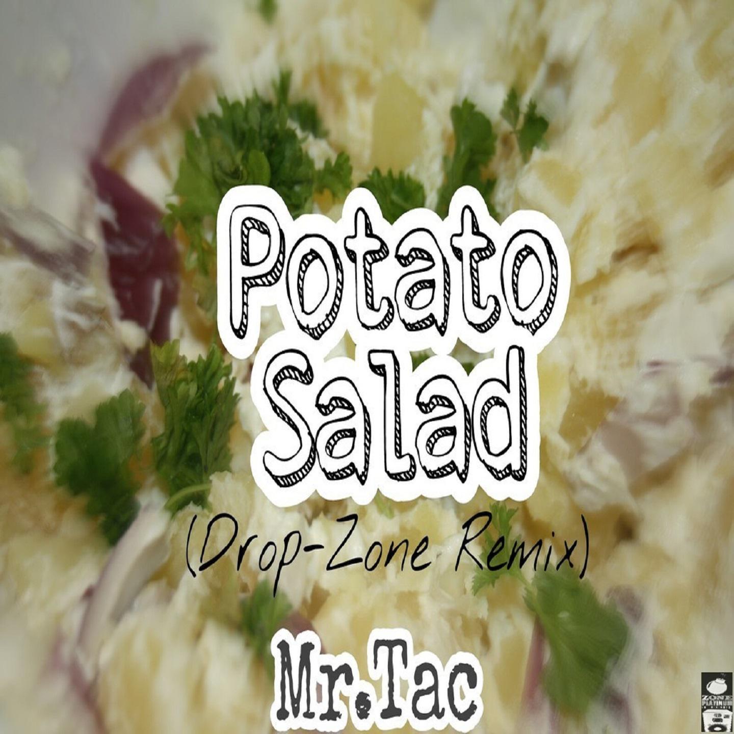 Potato Salad (Drop-Zone Remix)