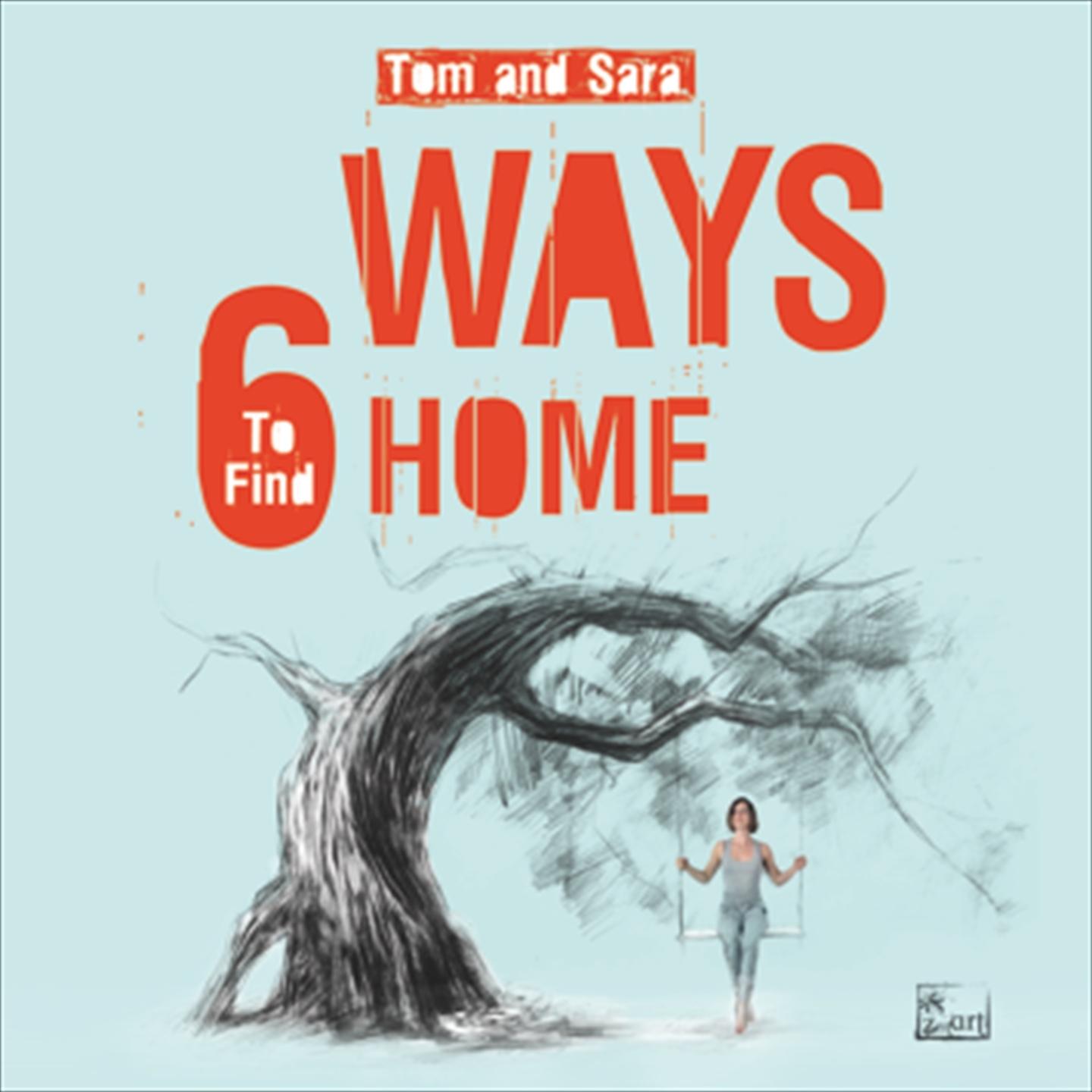 Carry You Home (Tom and Sara)