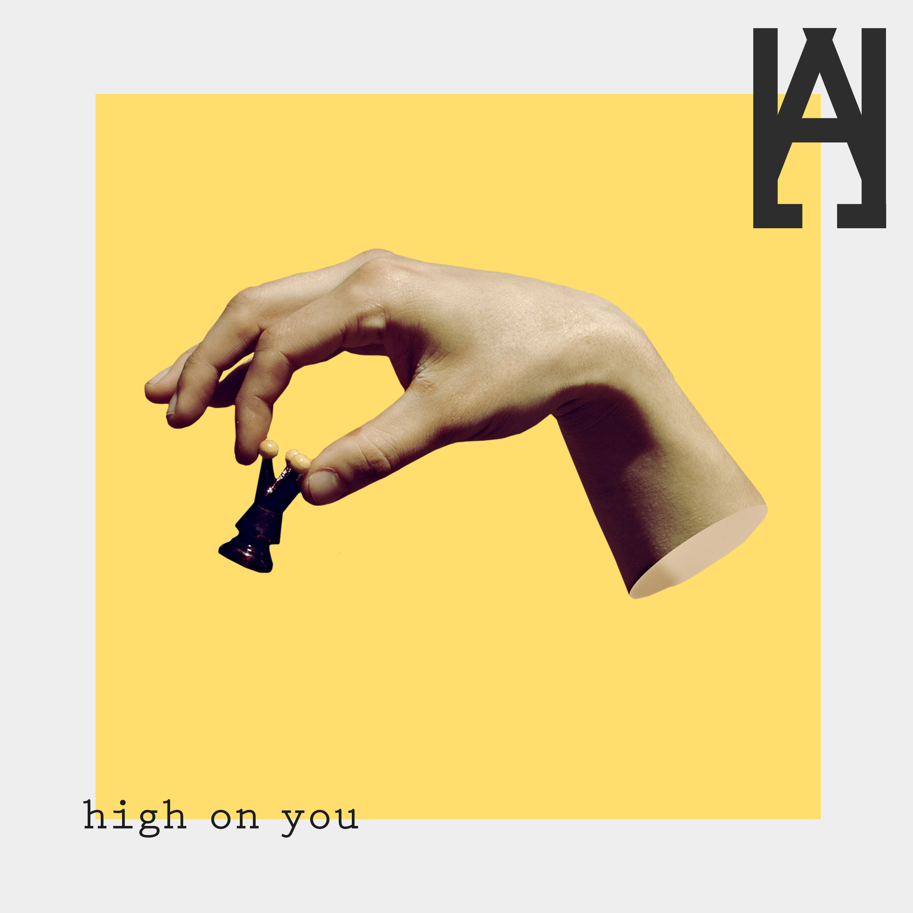 High On You