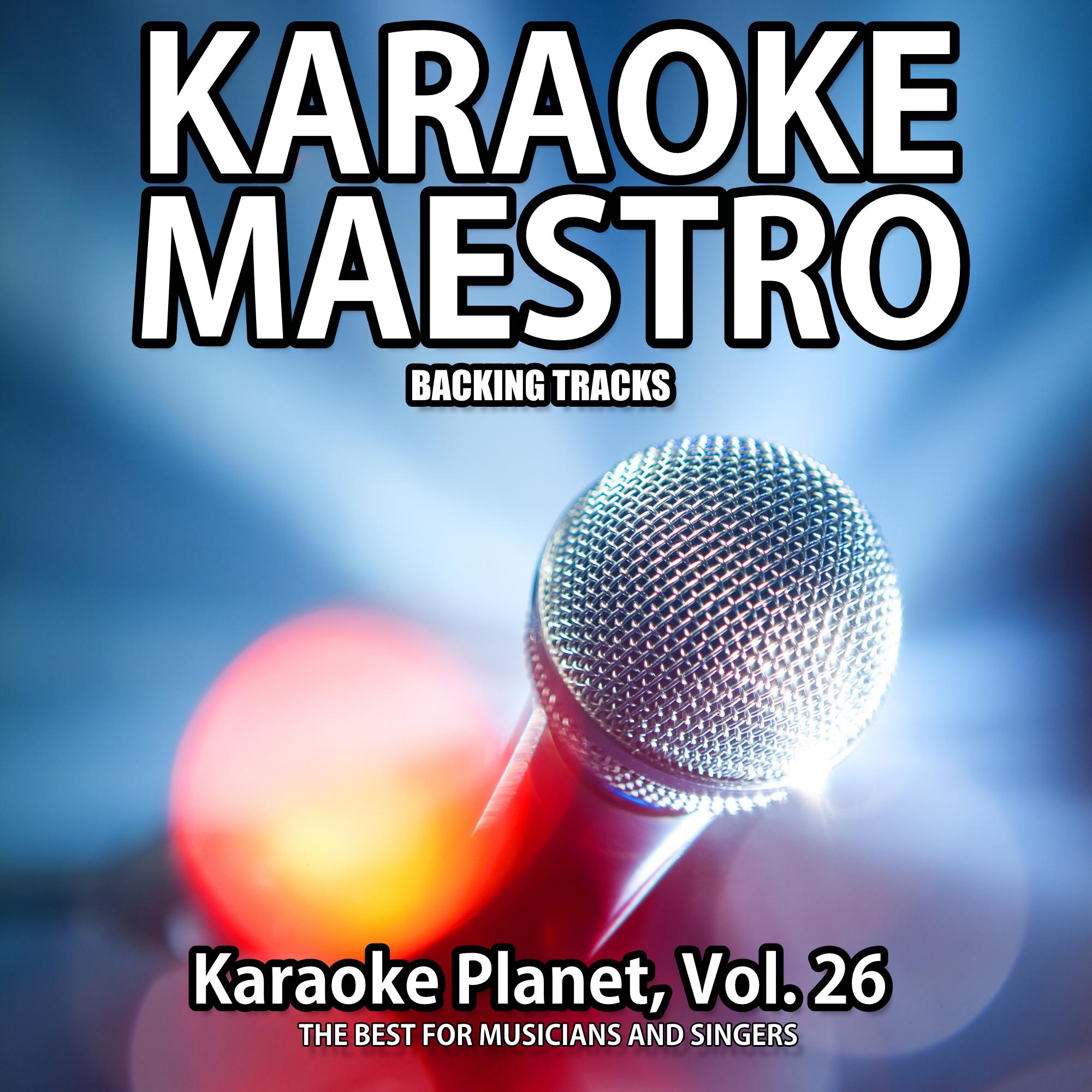 Every Time You Need Me (Karaoke Version) [Originally Performed By Maria Rubia]