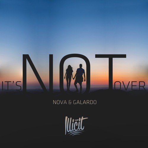 It's Not Over (Original Mix)