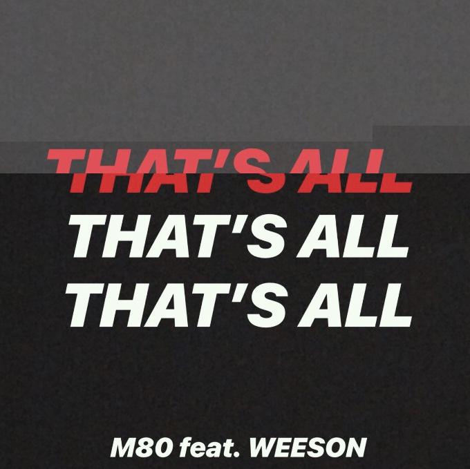 That's All feat.Weeson(DoubleX2)