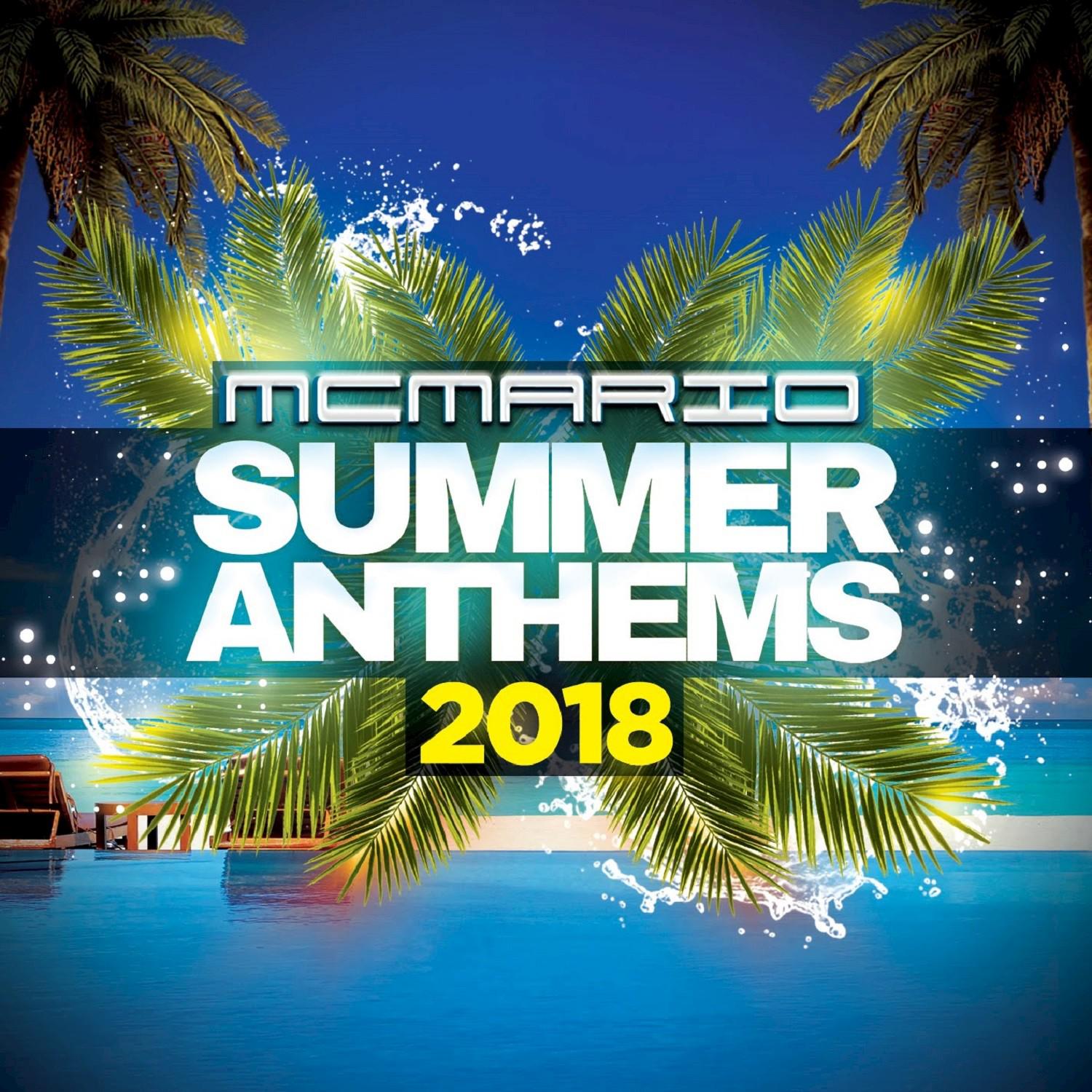 Summer Anthems 2018