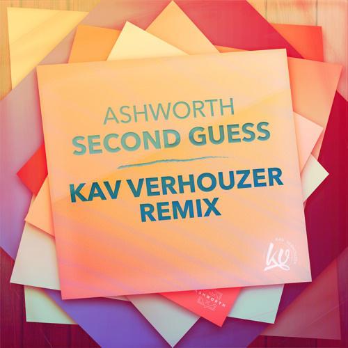 Second Guess  (Kav Verhouzer Remix) [Extended Mix]