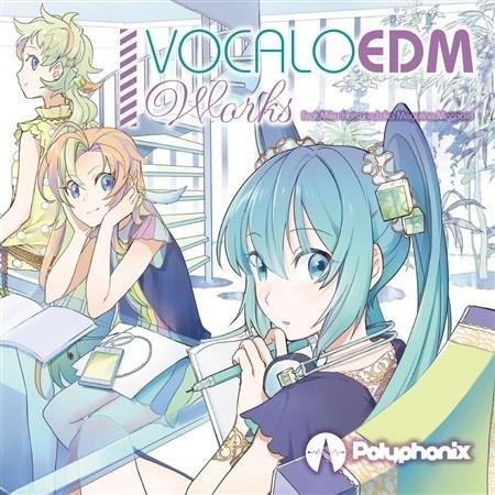 VOCALO EDM Works