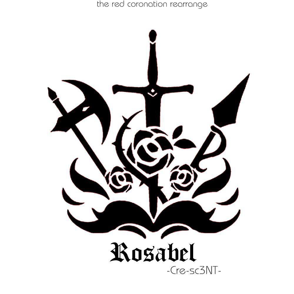 Rosabel【The red Coronation Rearrange】