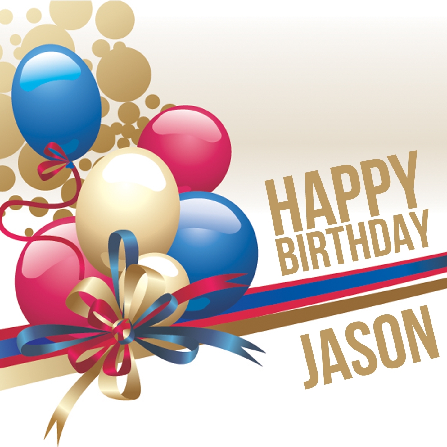 Happy Birthday Jason