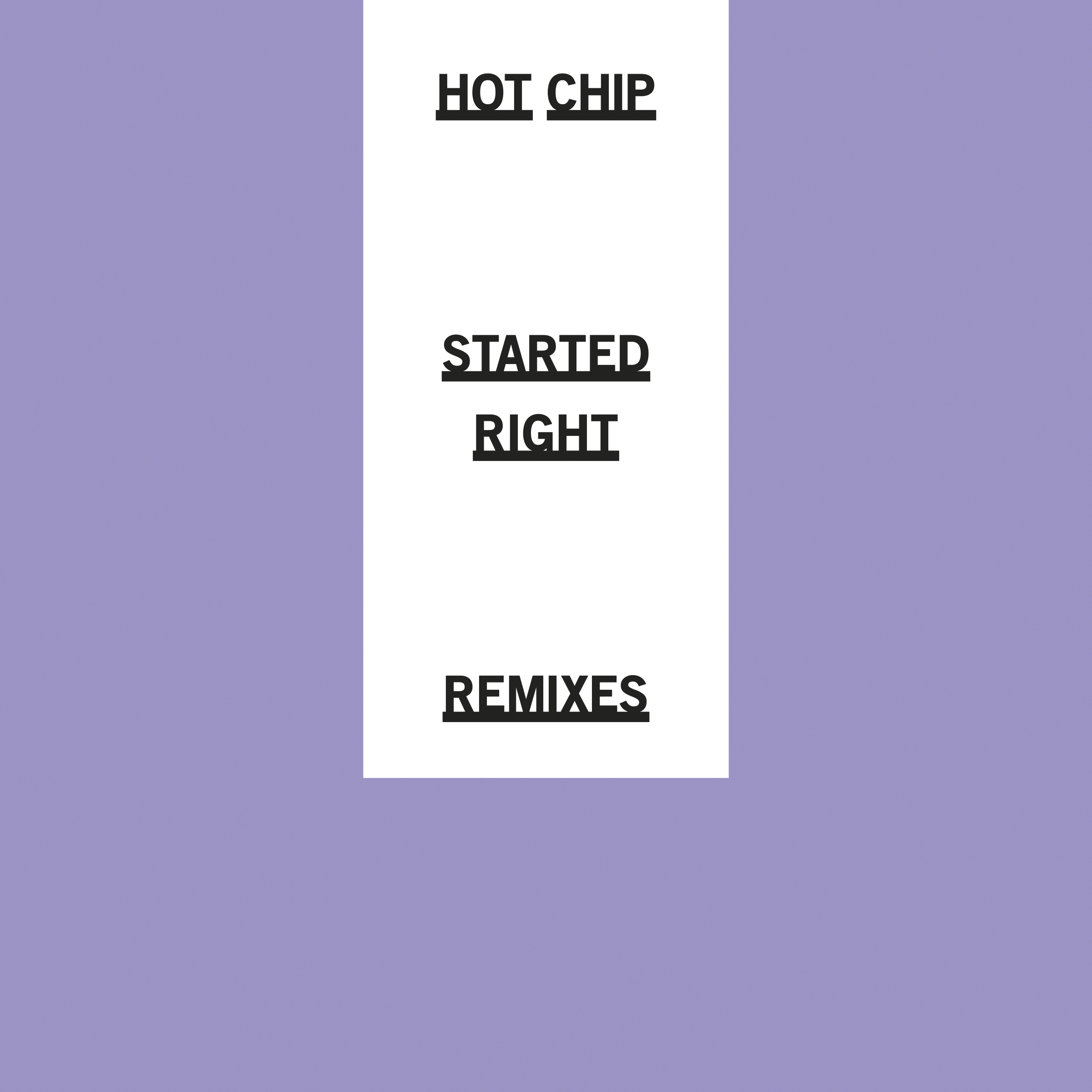 Started Right (Remixes)