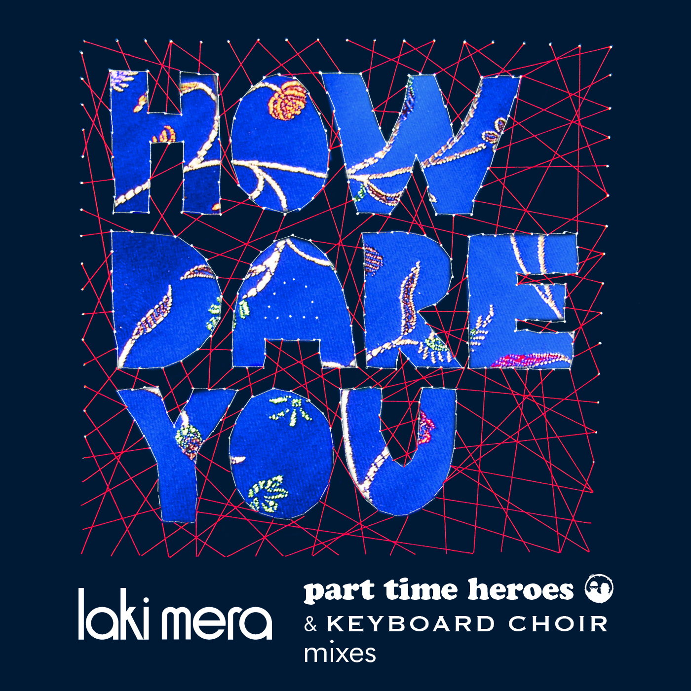 How Dare You ((Keyboard Choir Remix – radio edit))