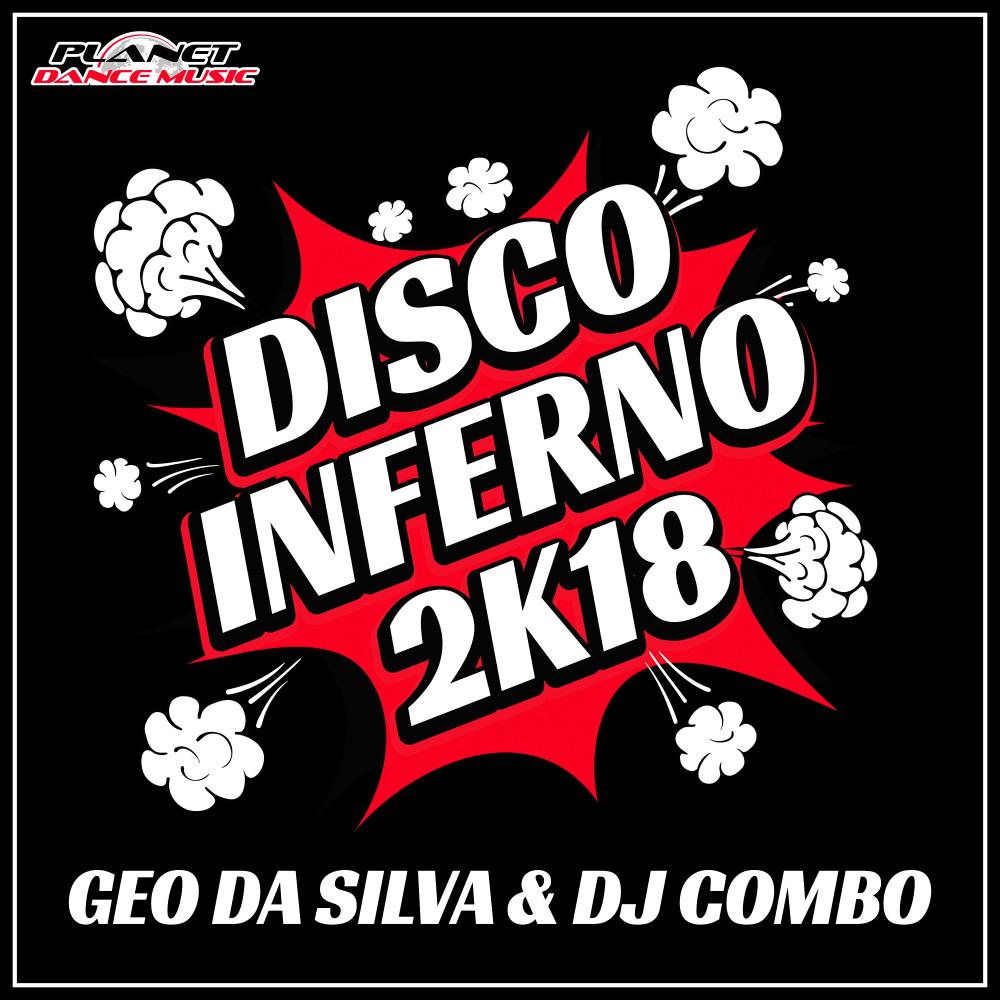 Disco Inferno 2K18 (Maury J Remix)