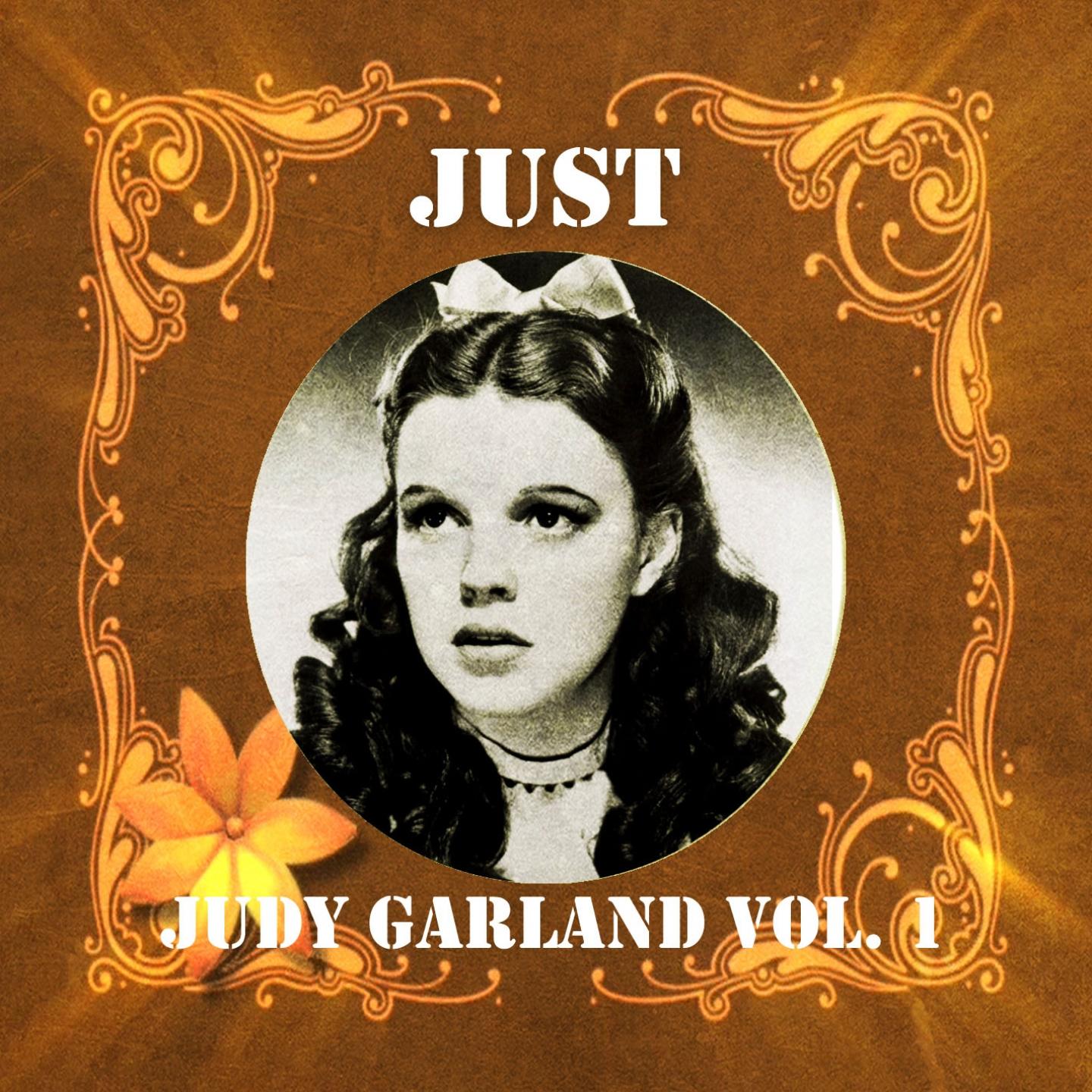 Just Judy Garland, Vol. 1