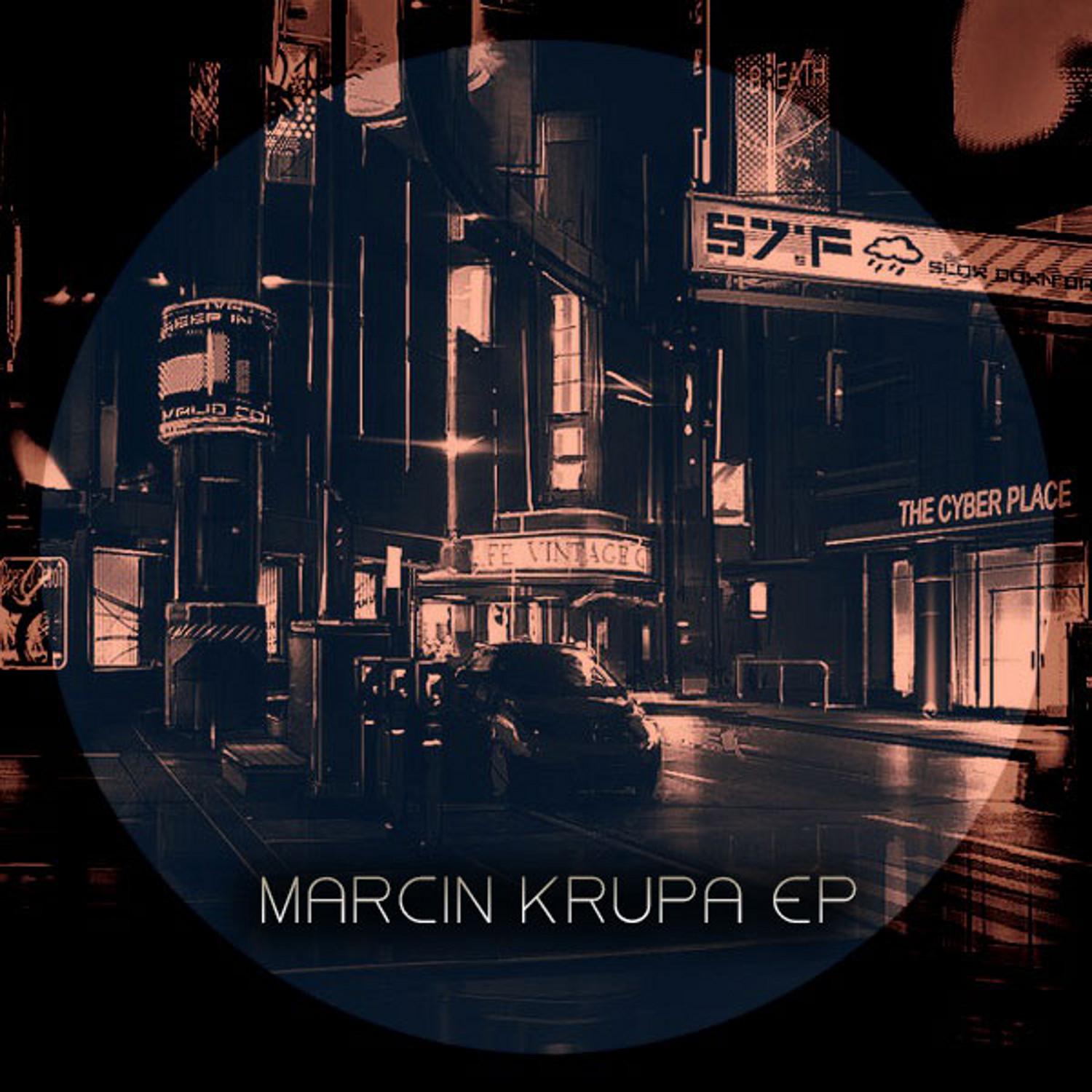 Marcin Krupa EP