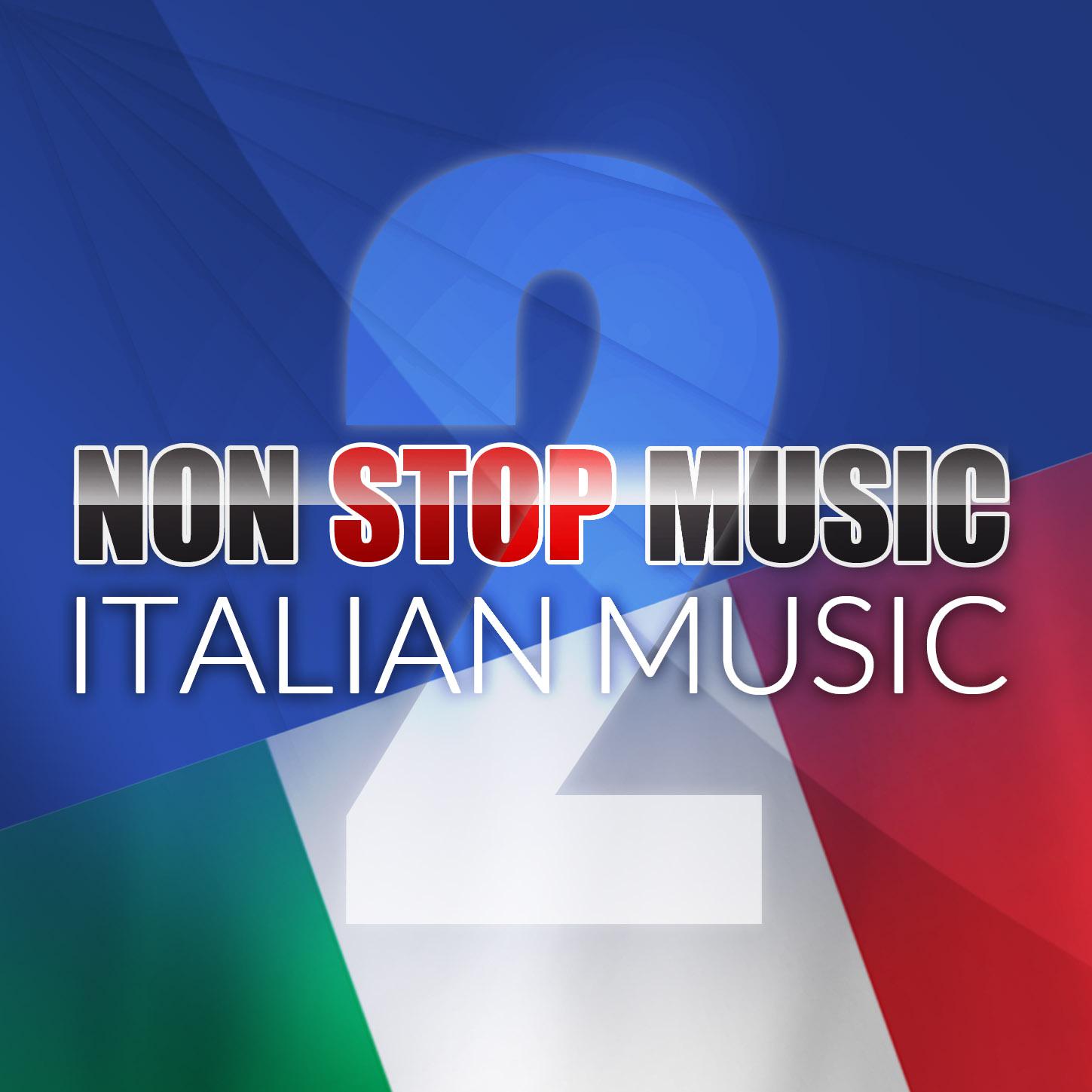 Non Stop Music (Italian Music) (Volume 2)