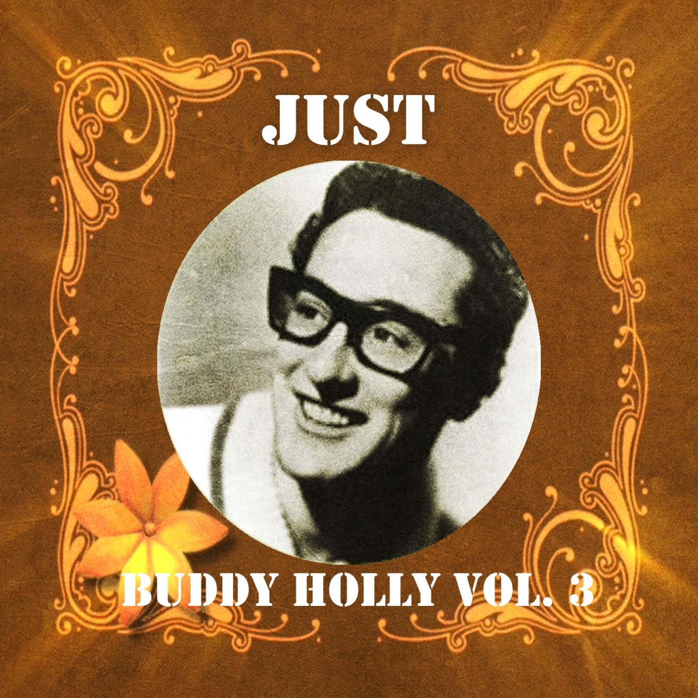 Just Buddy Holly, Vol. 3