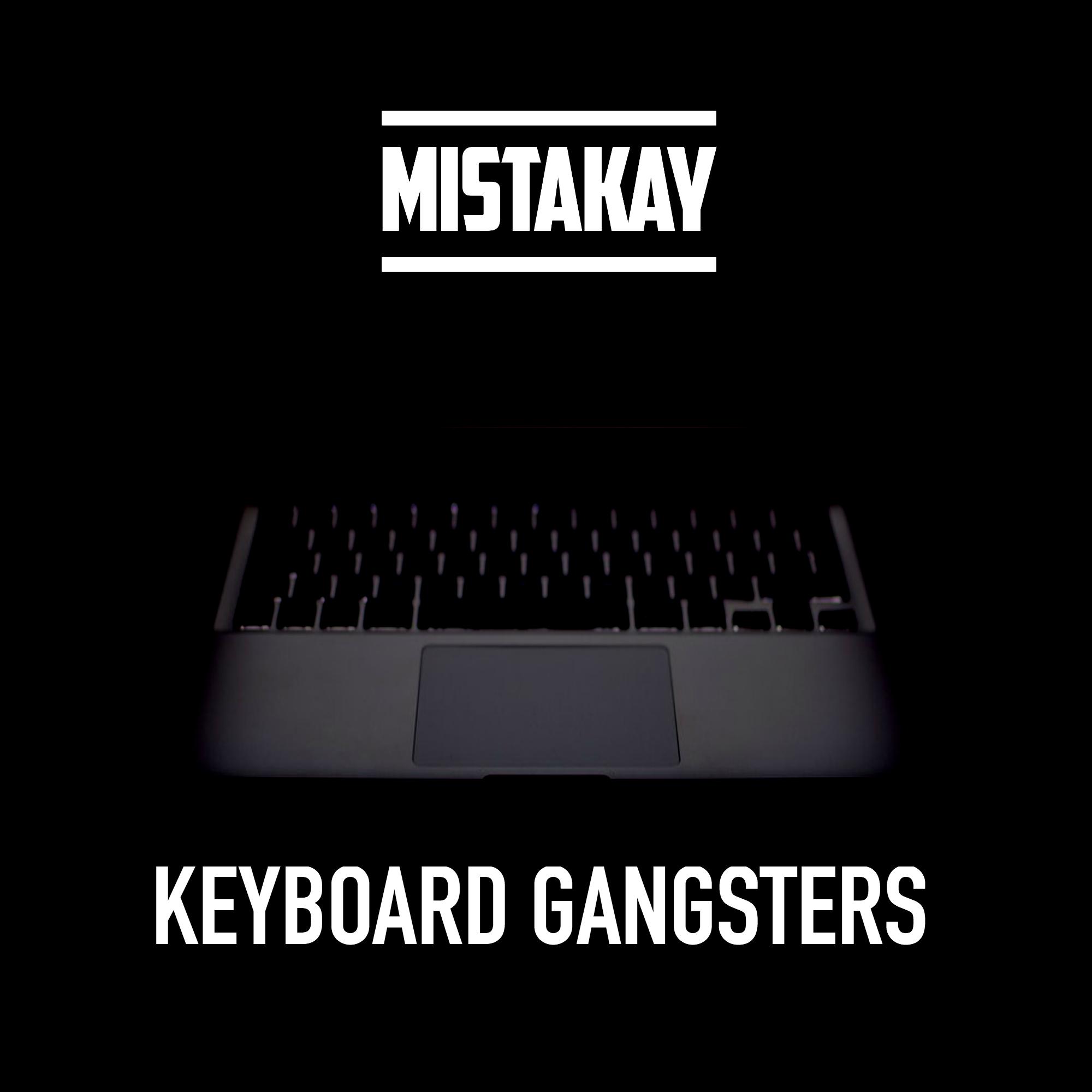 Keyboard Gangsters