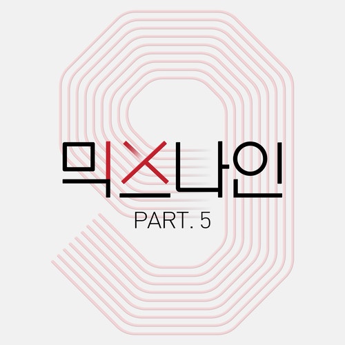 MIXNINE Part.5 ( Part.5)