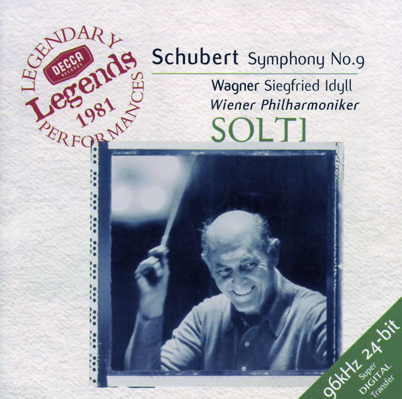 Schubert: Symphony No. 9 & Wagner: Siegfried Idyll