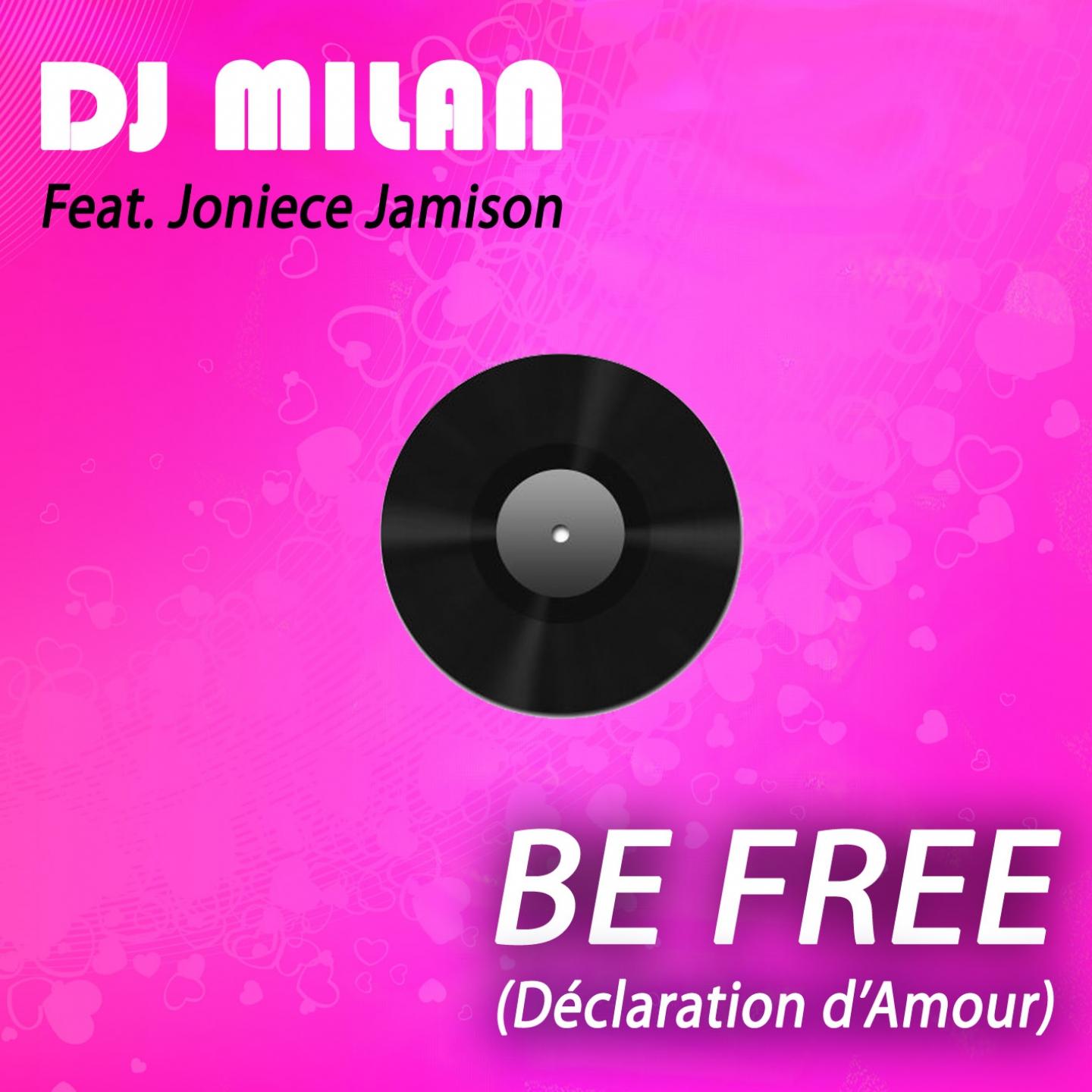 Be Free (Déclaration d'amour)