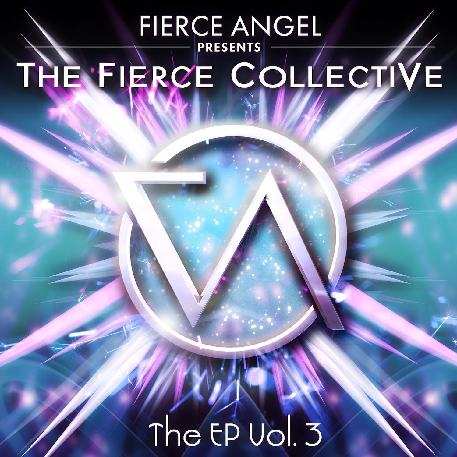 Fierce Angel Presents Fierce Collective EP3