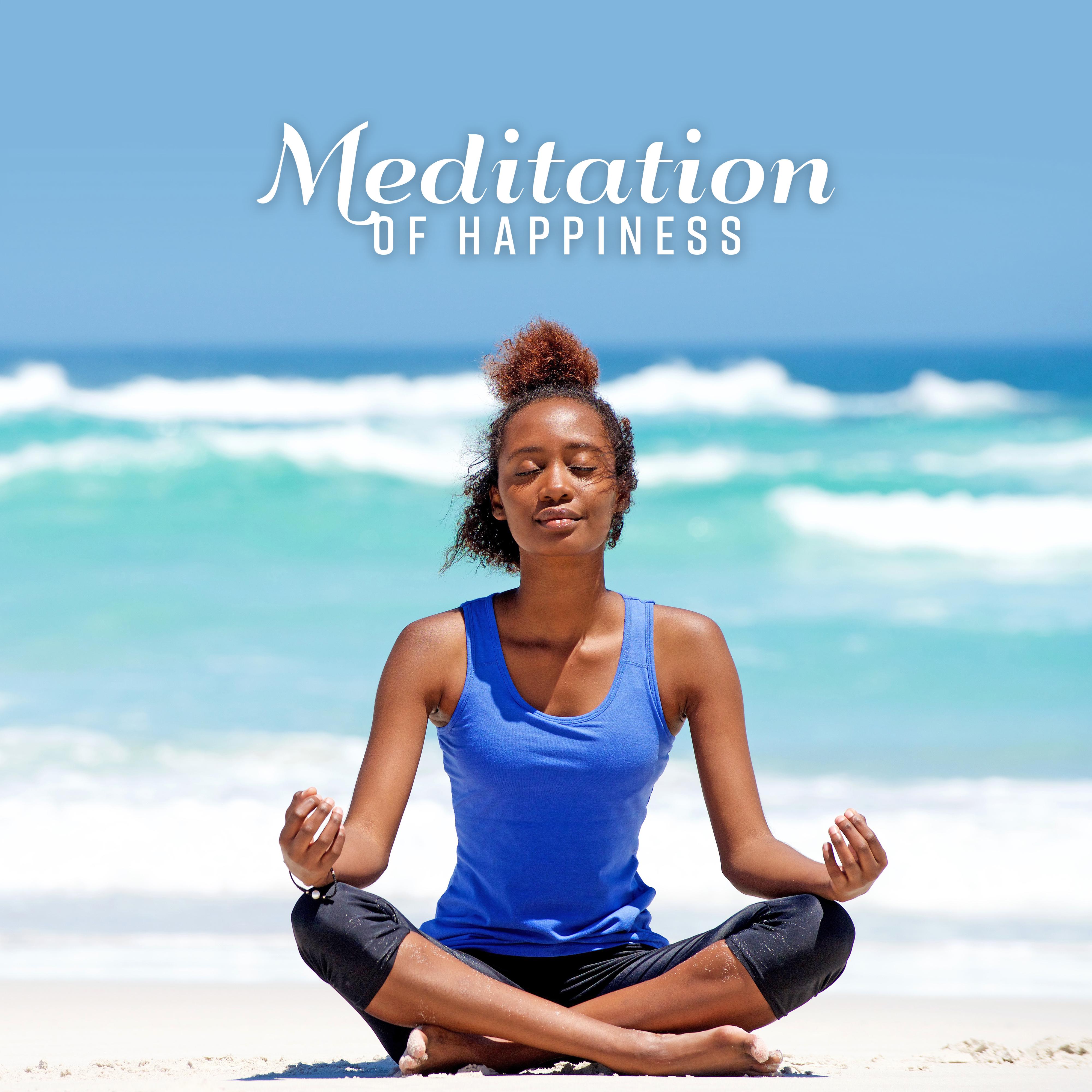 Meditation of Happiness