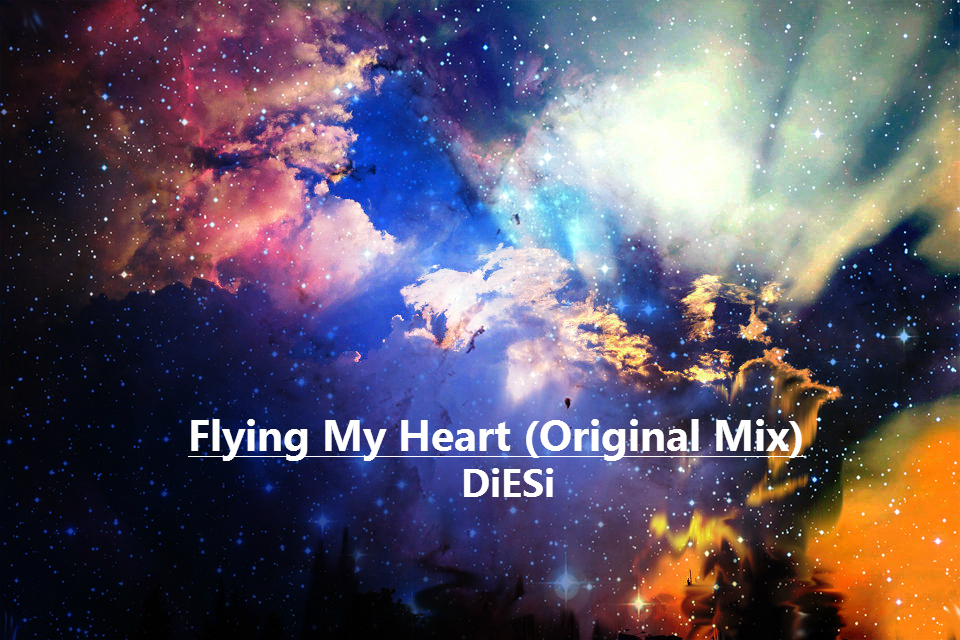 Flying My Heart （Original Mix）