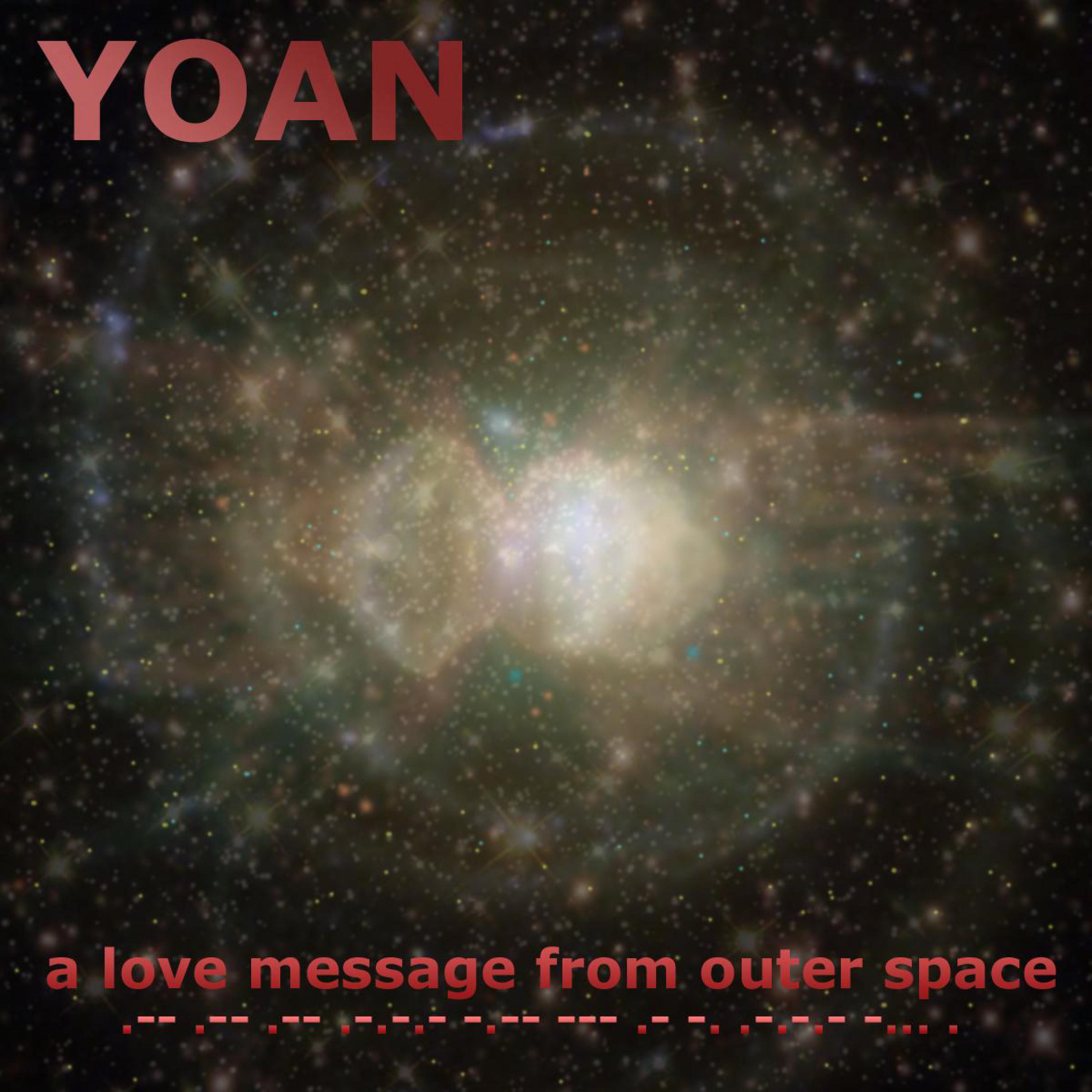 A Love Message From Outer Space