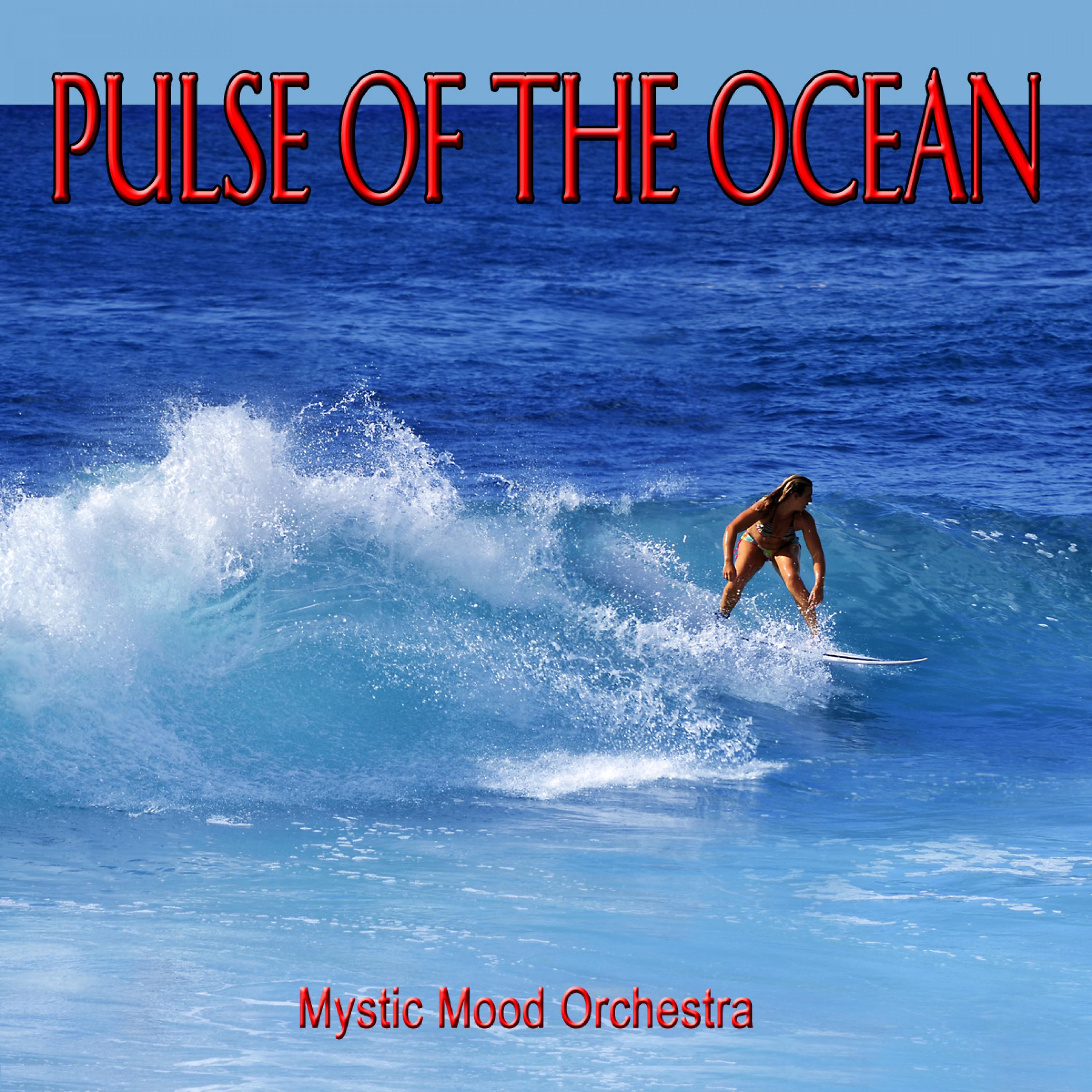 Pulse of the Ocean