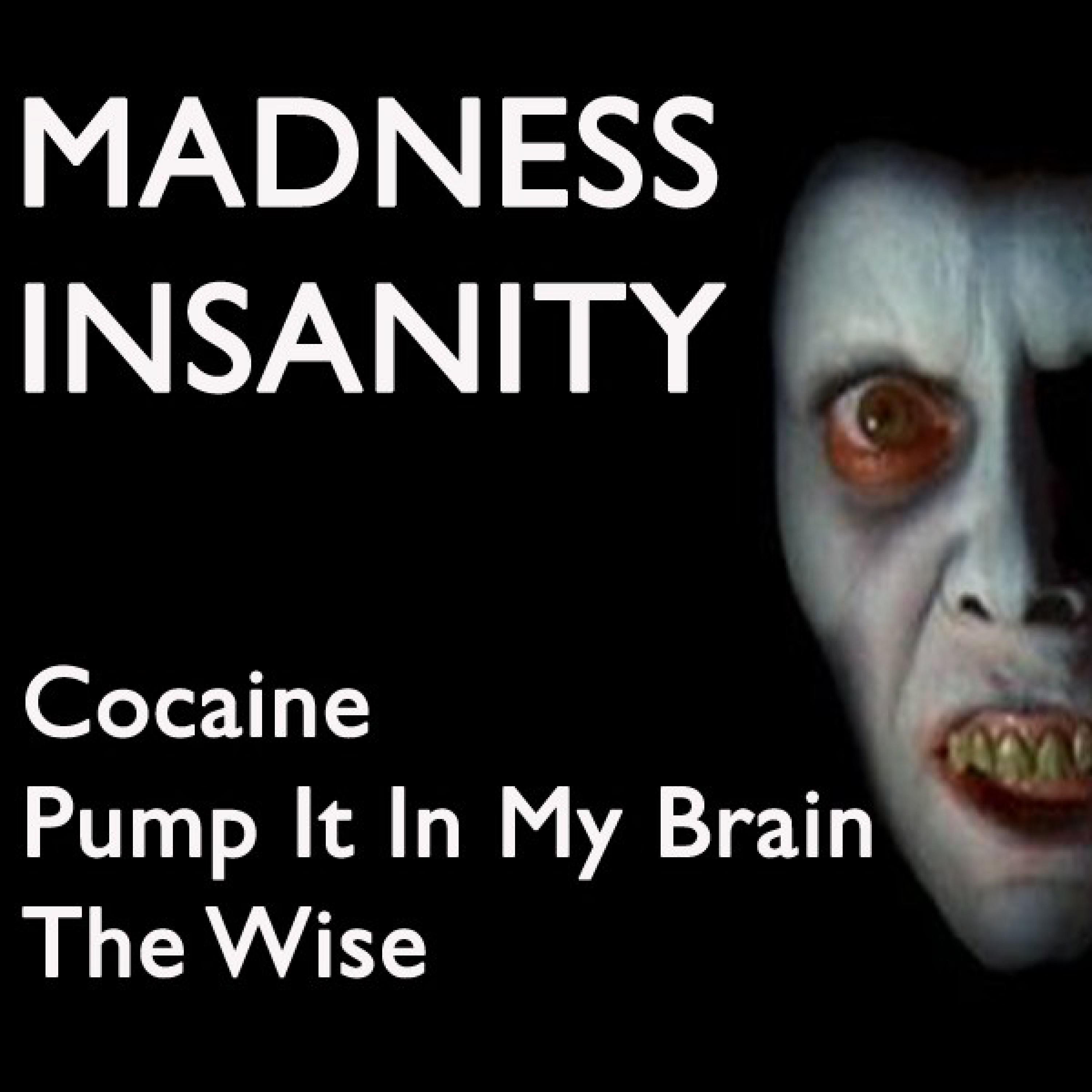 ******* Pump It in My Brain / The Wise