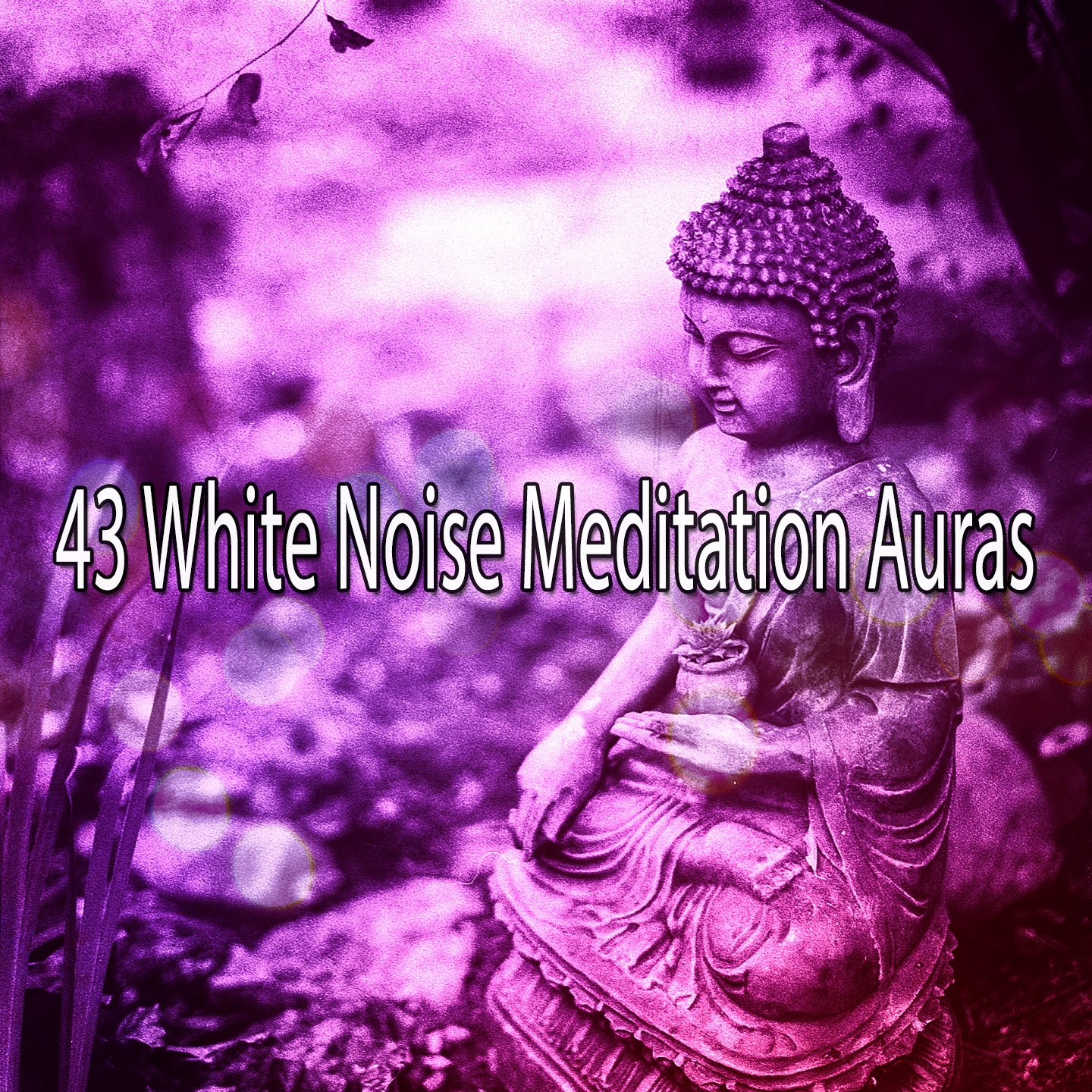 43 White Noise Meditation Auras