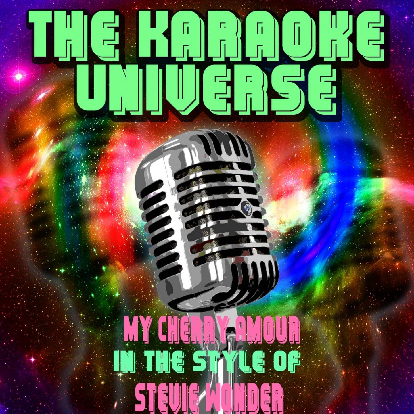 My Cherry Amour (Karaoke Version) (In the Style of Stevie Wonder)