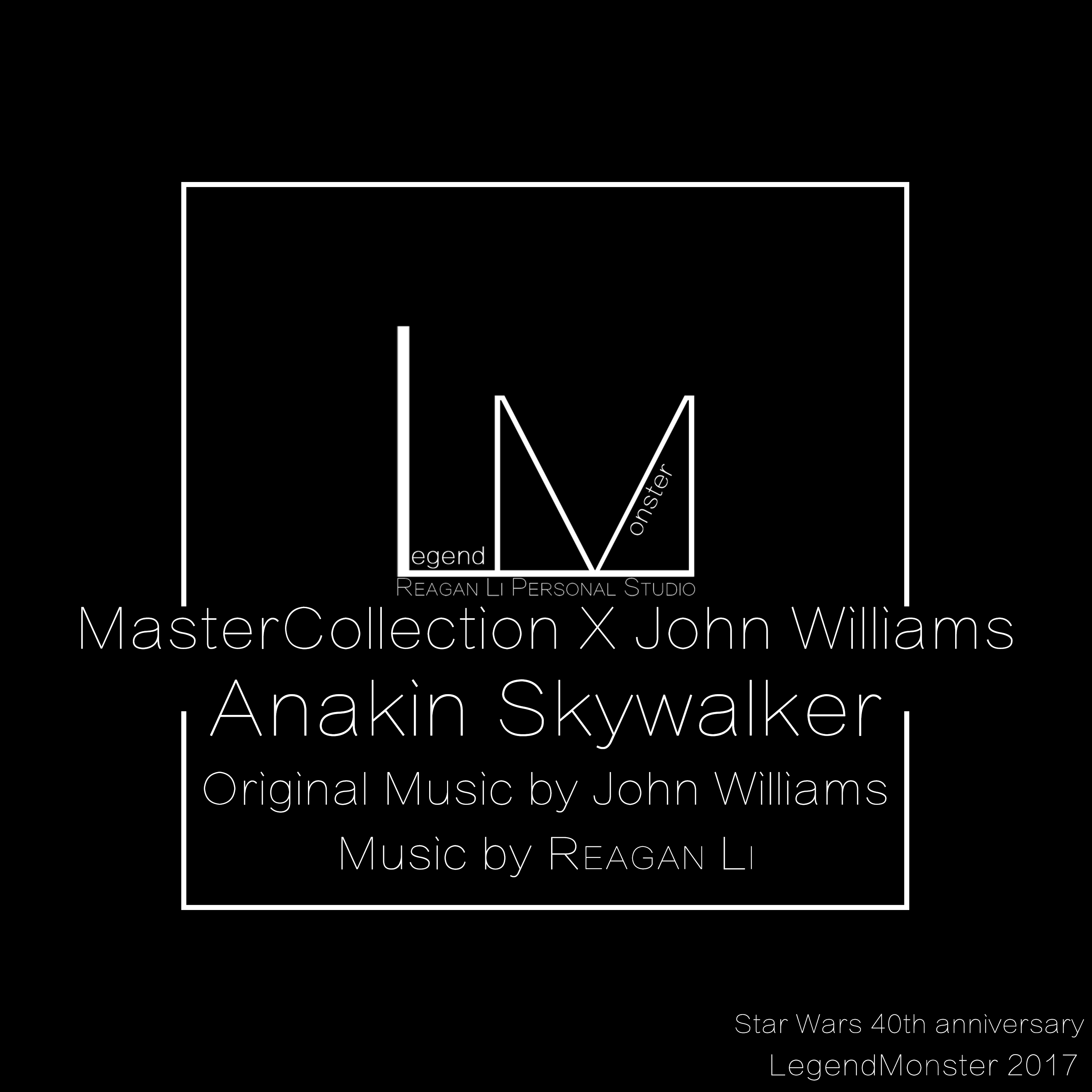 Anakin Skywalker -阿纳金·天行者- 帝国进行曲变奏 (Star Wars) [星球大战]