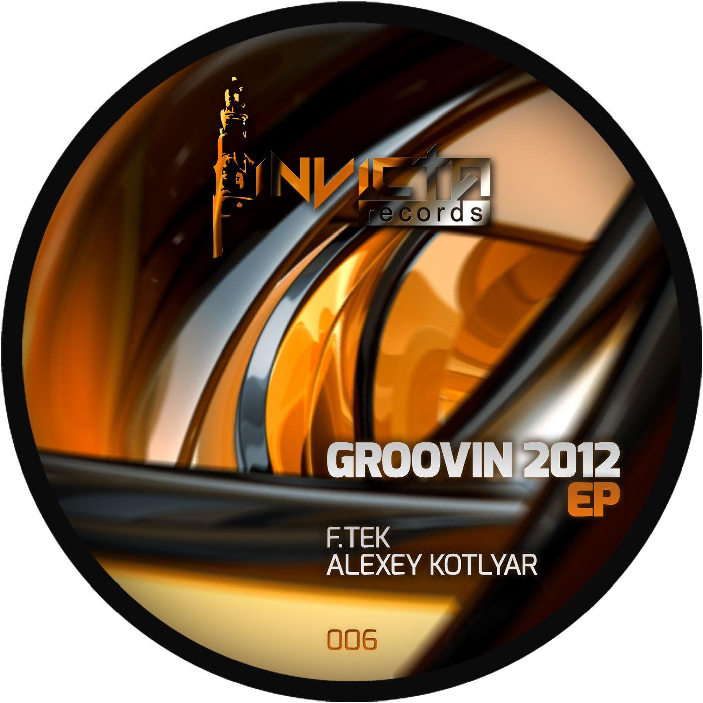 Groovin 2012 (Alexey Kotlyar Remix)