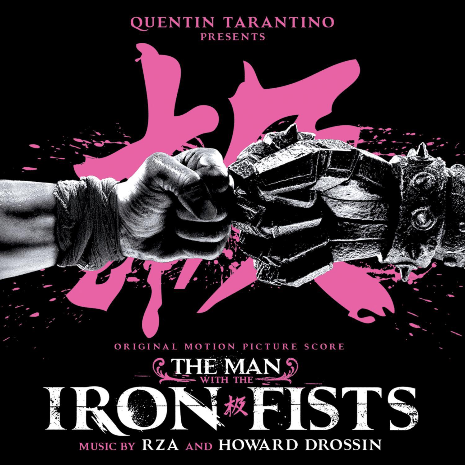 The Man With the Iron Fists (Original Motion Picture Score)